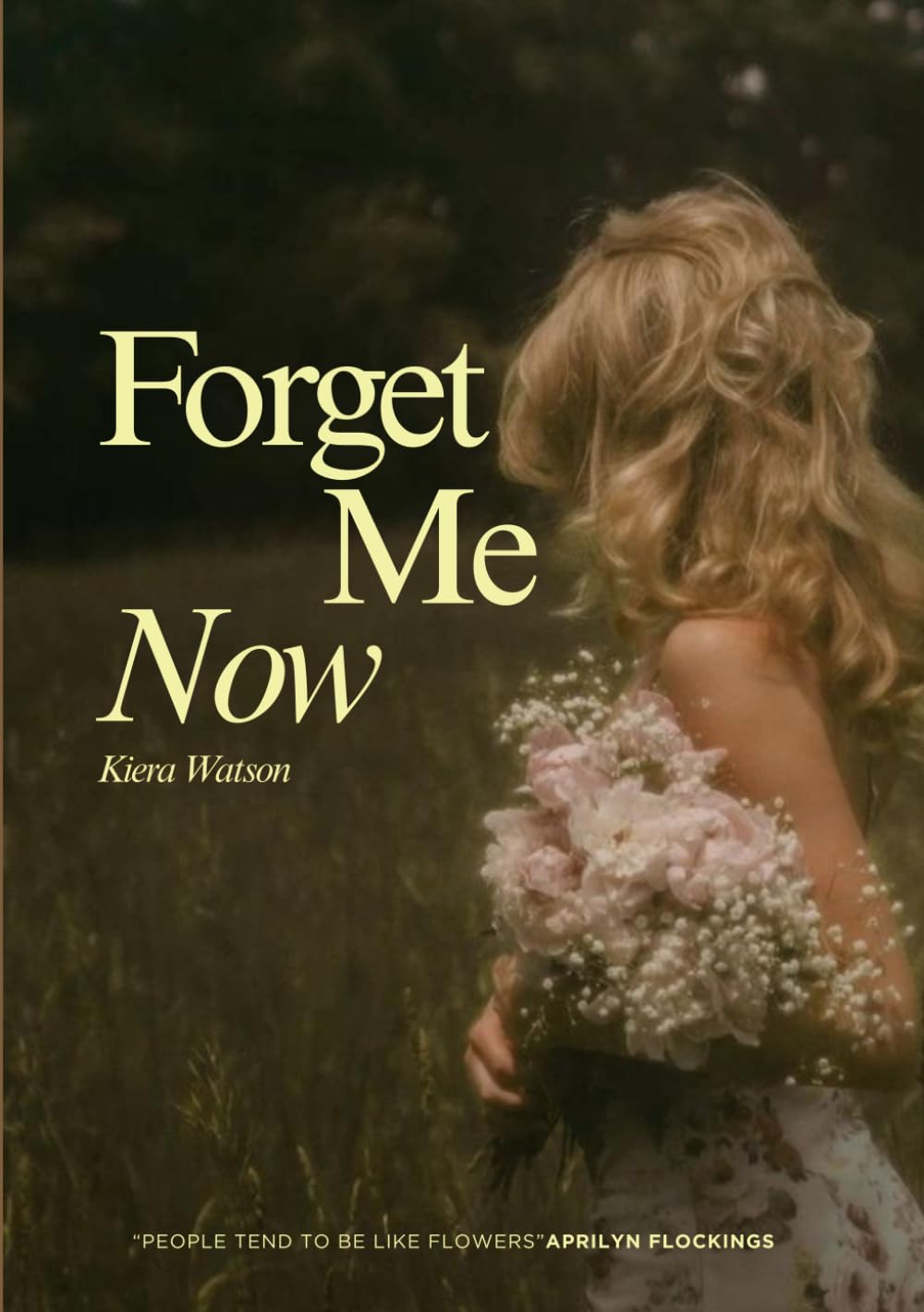 Forget Me Now (Forget Me Series)