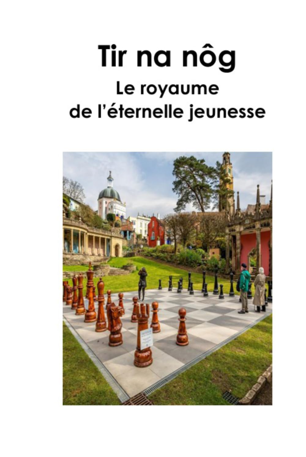 TIR NA NOG: Le Royaume de l'éternelle jeunesse