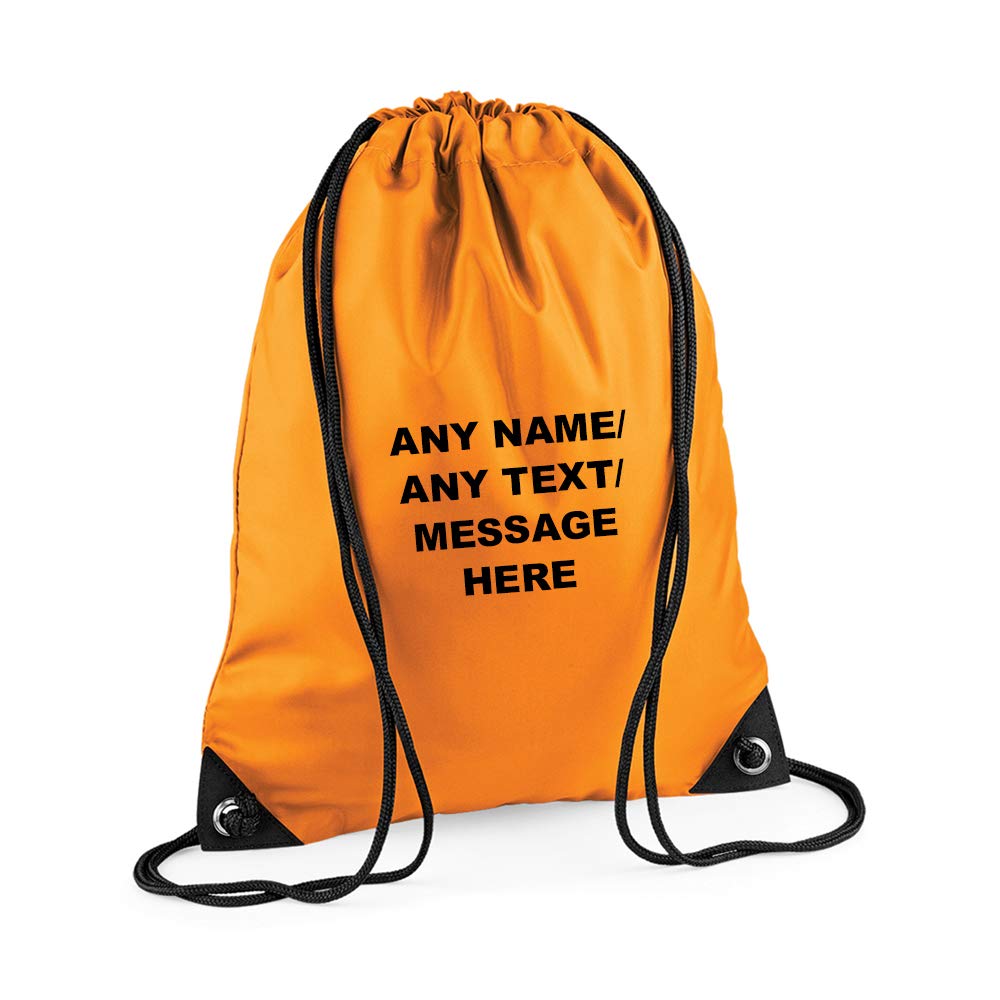 Getagift Personalised with your Own Any Name/Message/Text Premium Drawstring Bag, PE Gym Kit School, Swimming, Birthday/Secret Santa, PE Kids Sport Rucksack. (Orange)