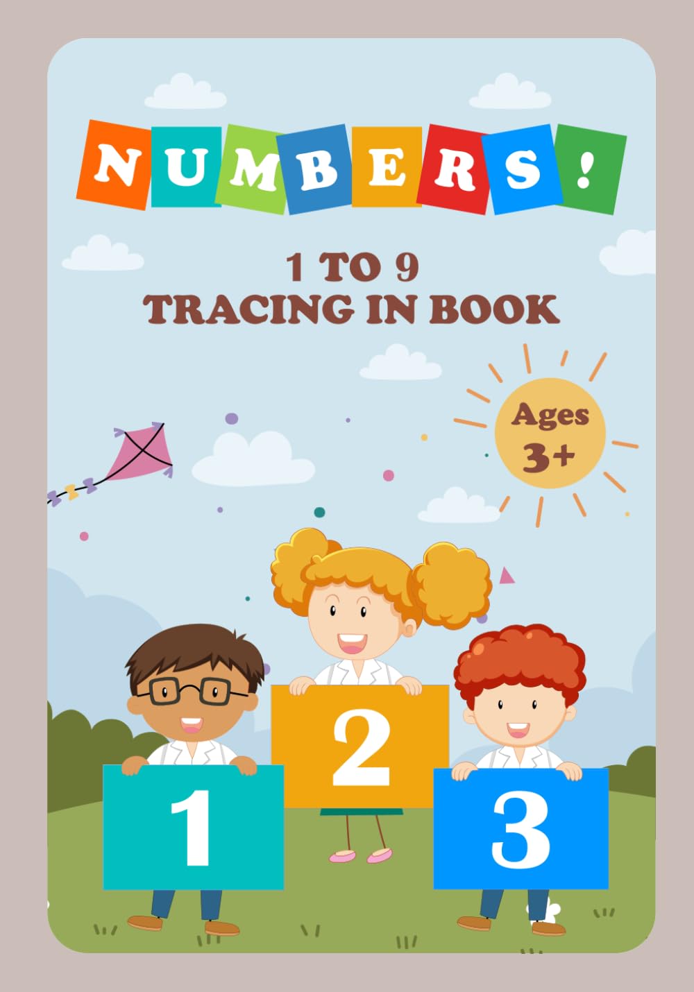 Numbers 1 to 9 tracing in book: Number Tracing Fun for Little Learners! (Ages 3+)