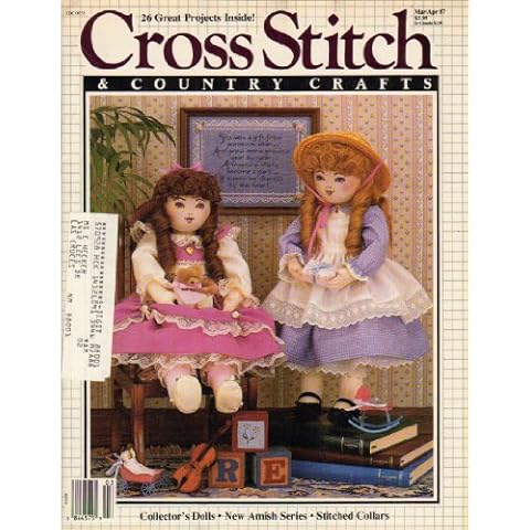 Cross Stitch & Country Crafts -- Mar/Apr 1987 Vol II No. 4 --Collector's Dolls, Amish, Stitched Collars Cover