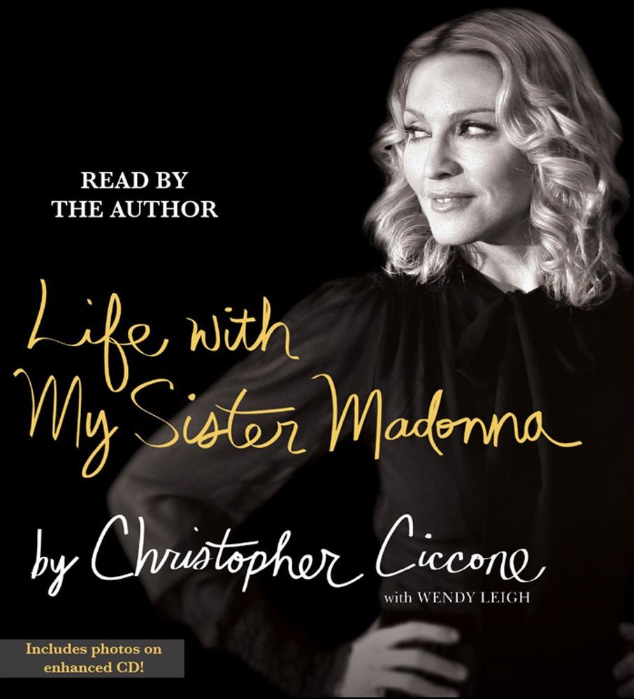 Life with My Sister Madonna Ciccone, Christopher