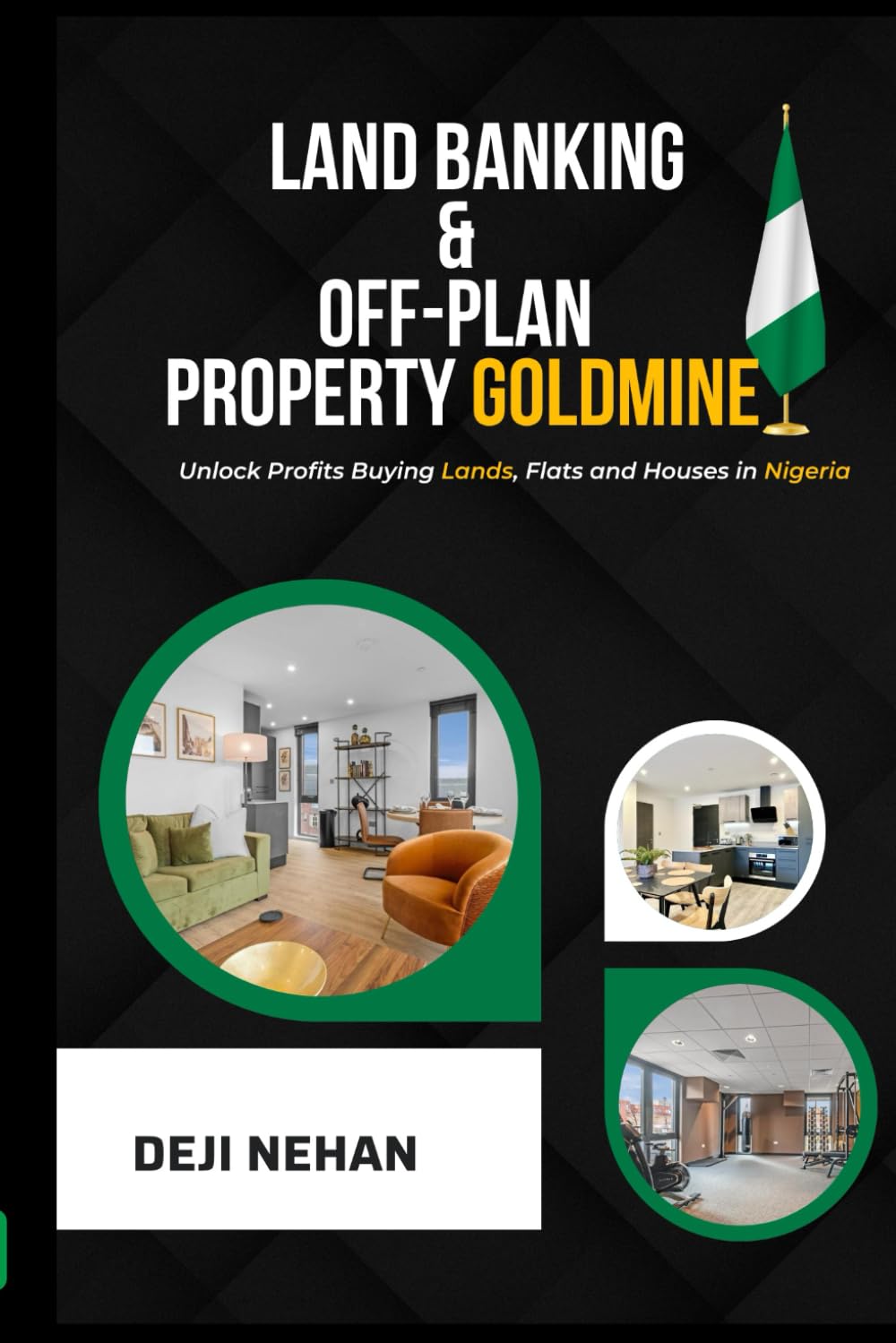 Land Banking & Off-Plan Property Goldmine: Unlock Profits Buying Lands, Flats and Houses in Nigeria