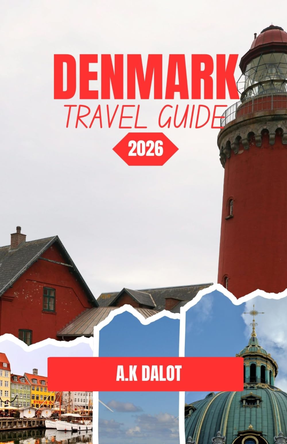 DENMARK TRAVEL GUIDE 2026: Copenhagen Canals to Emerging Trails and Cultural Openings