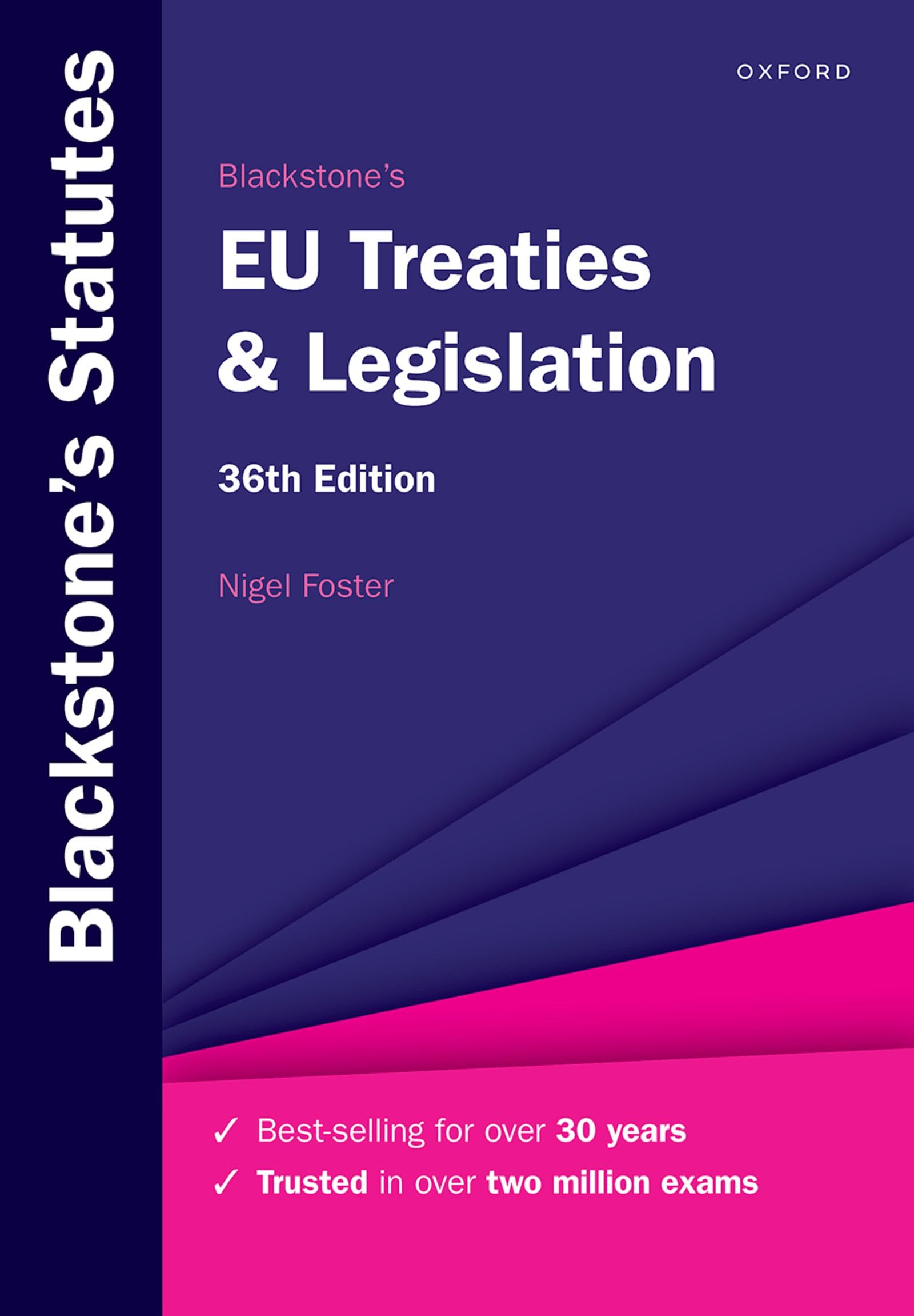 Blackstones EU Treaties  Legislation by Nigel Foster PAPERBACK 9780198978329