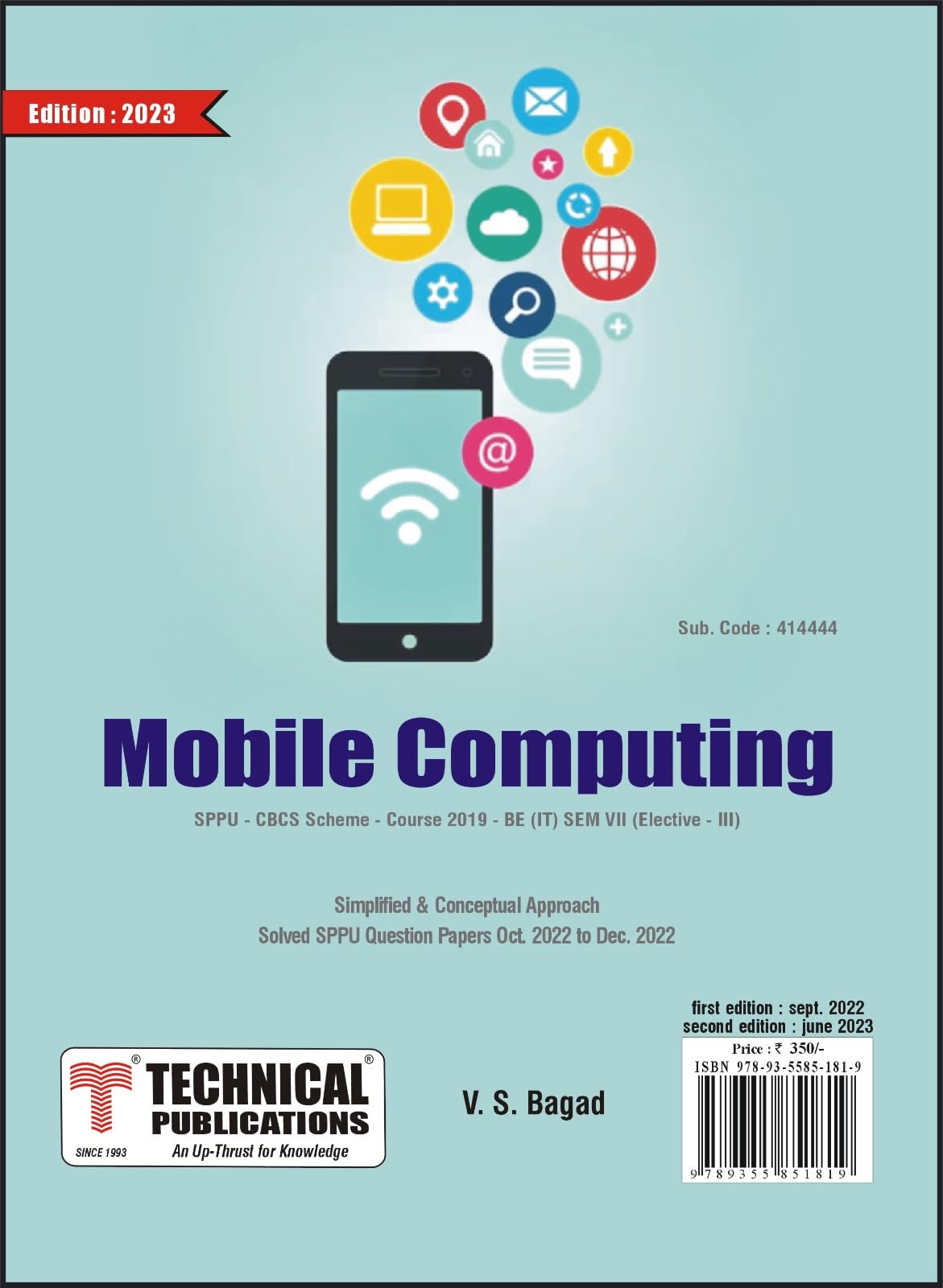 Mobile Computing for SPPU 19 Course (BE - SEM VII - IT - 414444) - Elective III