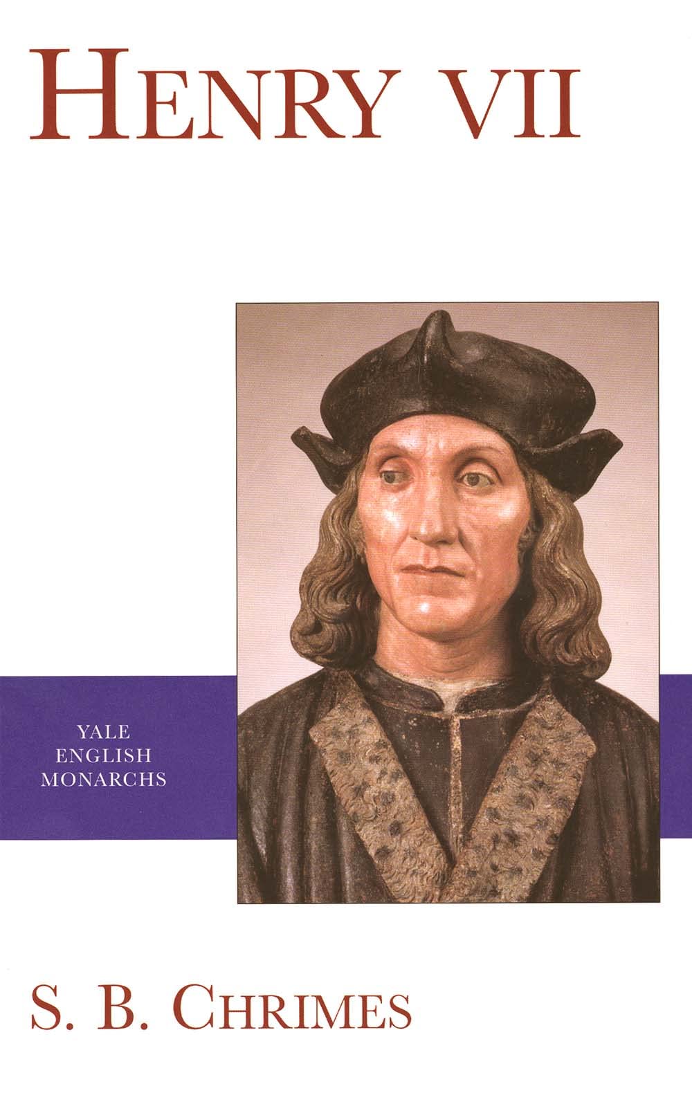 Henry VII by S. B. Chrimes - 9780300078831