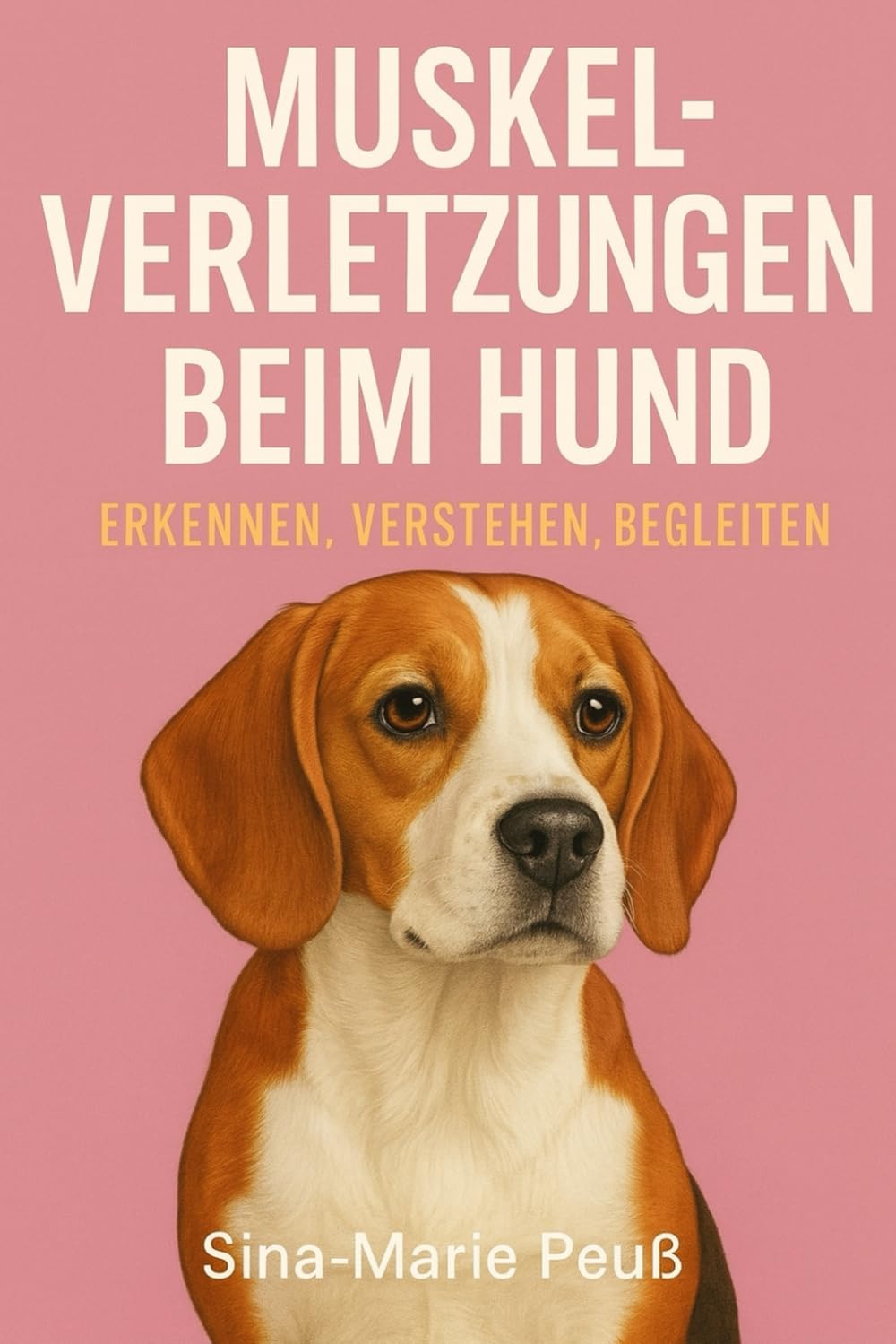 Muskelverletzungen beim Hund: Erkennen, Verstehen, Begleiten