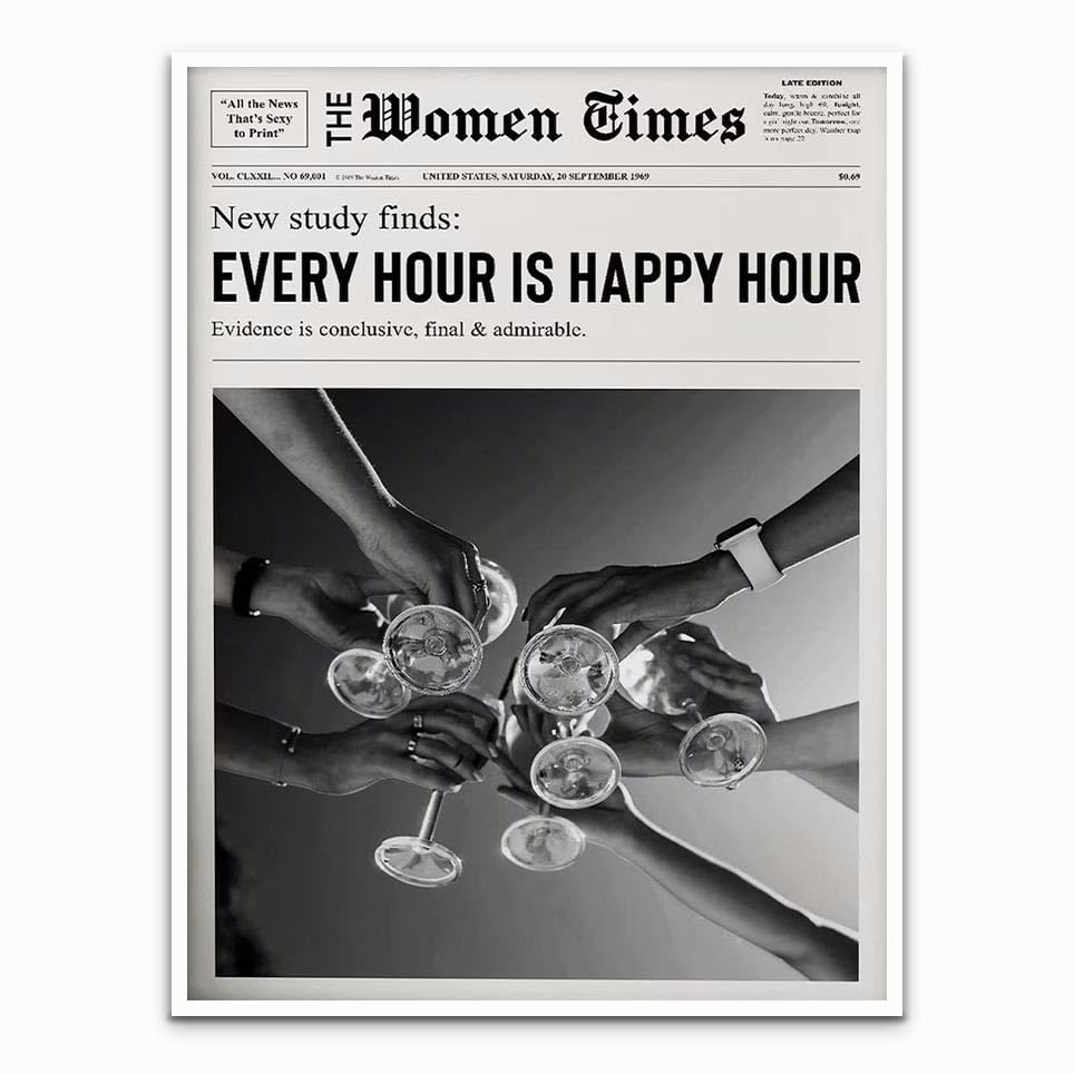 Black and White Newspaper Poster Every Hour is happy hour Poster Trendy Newspaper Print Vintage Bar Cart Girly Dorm Retro Print Happy Hour print Trendy Print Canvas Poster 11x14in Unframed poster