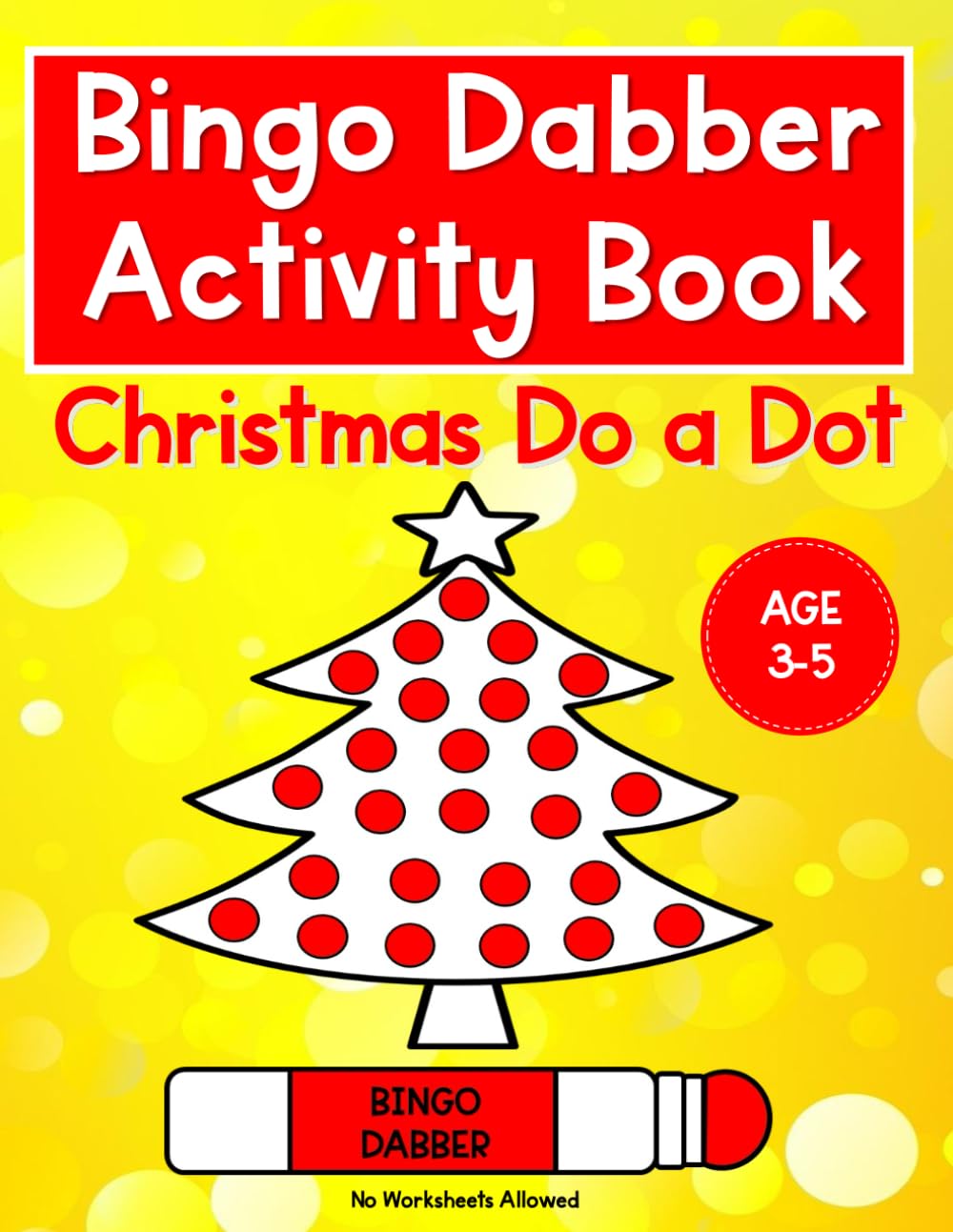 Bingo Dabber Activity Book: Christmas Do a Dot (Bingo Dabber Activity Books)