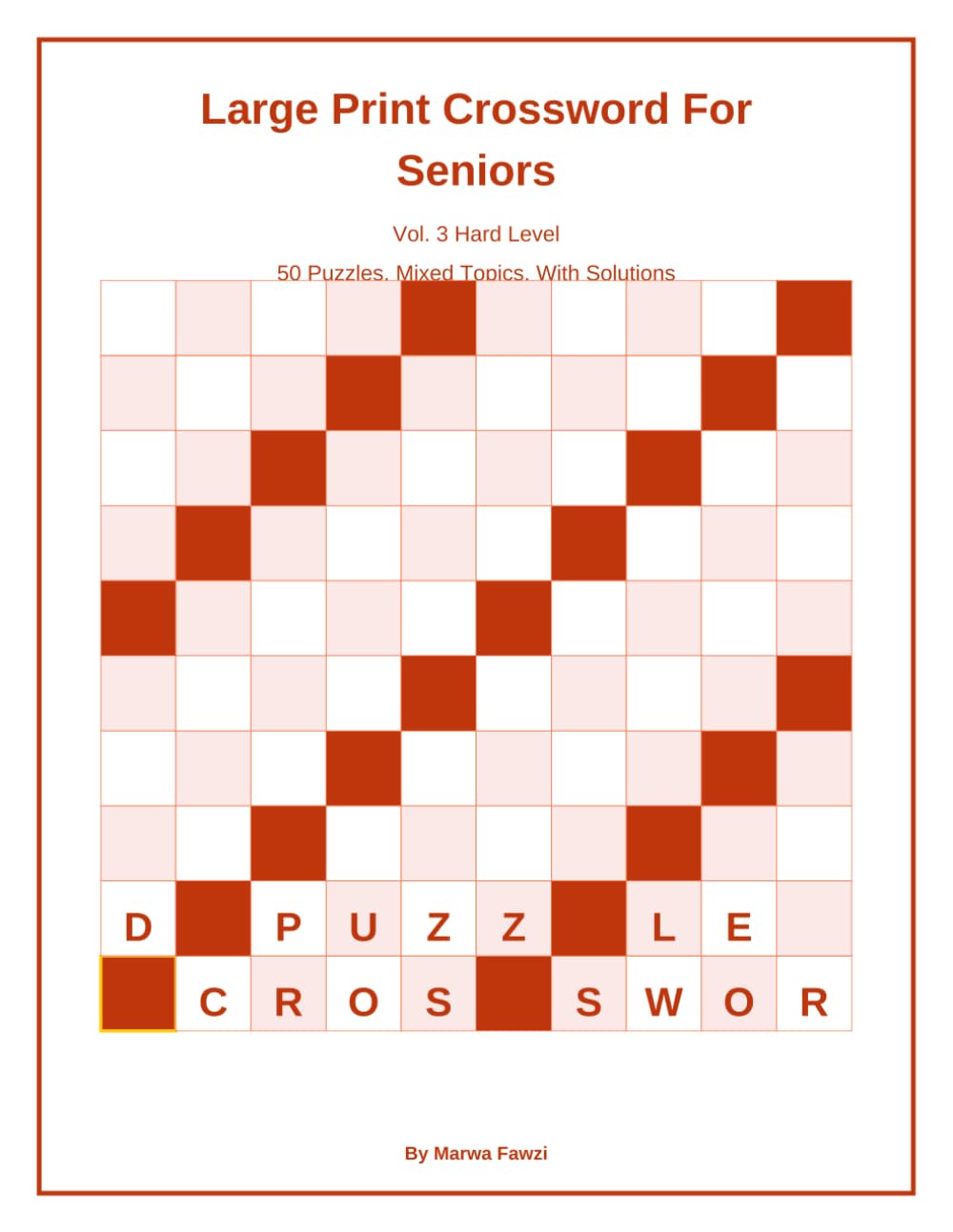 Large Print Crossword For Seniors: Vol. 3 Hard Level