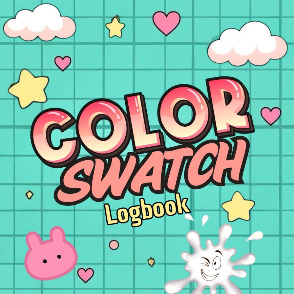 Color Swatch Log Book for Cute Art Supplies: 1800 Color Space To Swatch and Organize your Markers, Pens & Pencils (nuanciers)