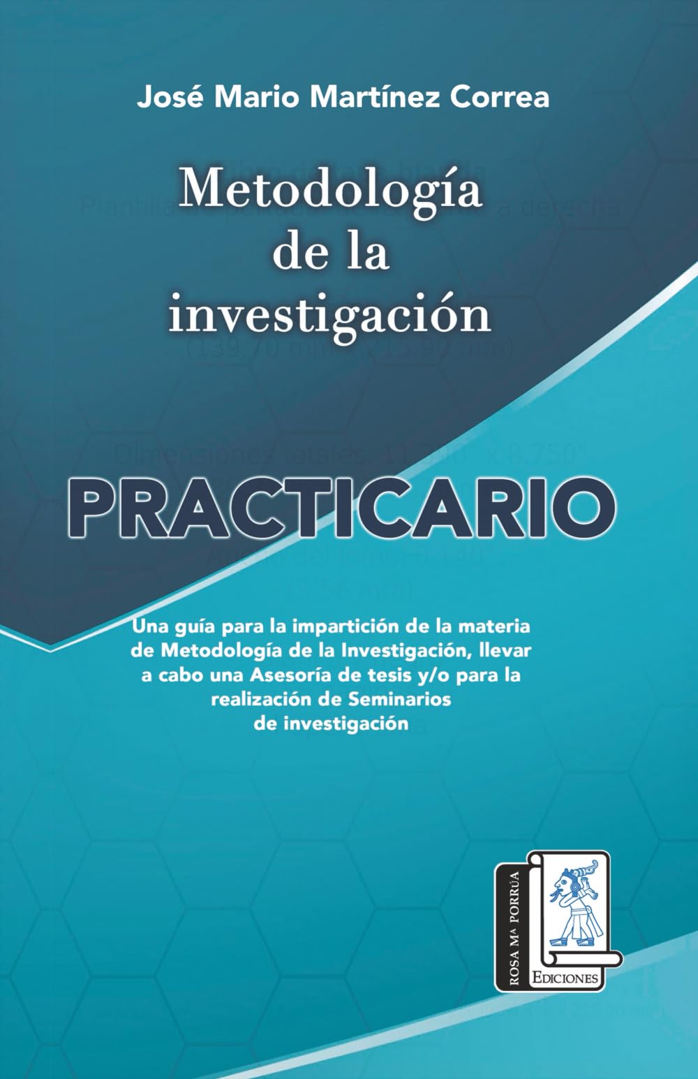 Metodología de la investigación: Practicario