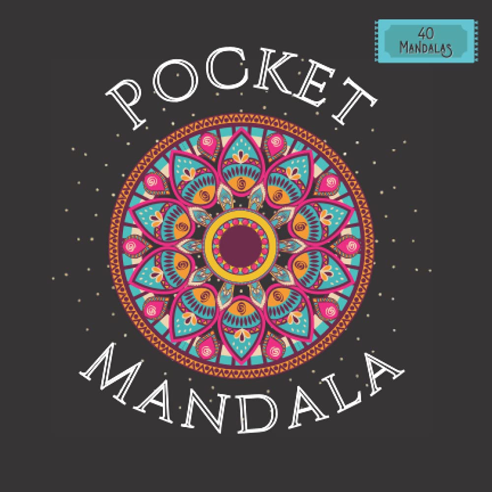 Pocket Mandala: Mandala Pocket size Coloring Book, Adult coloring books Mandelas ,40 unique hand-drawn mandalas, Travel size