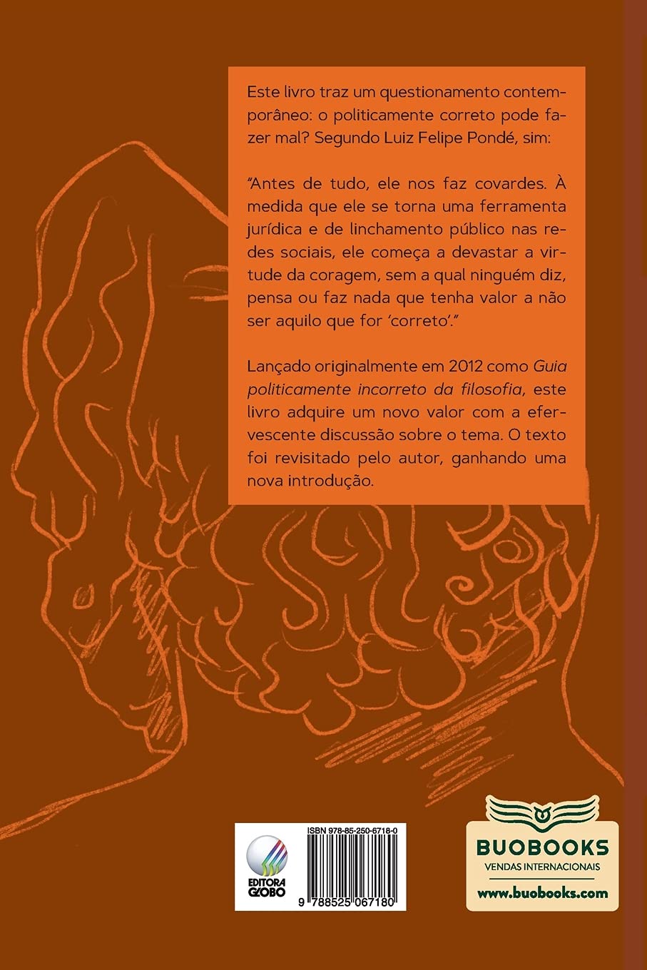 Uma Filosofia Politicamente Incorreta