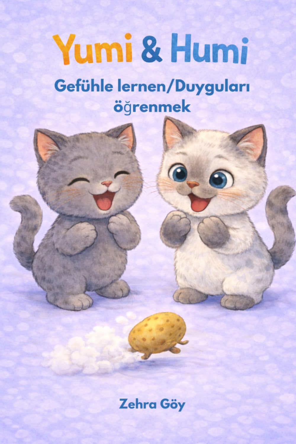 Humi ve Yumi: Duygulari ögrenmek / Gefühle lernen (Yumi und Humi)