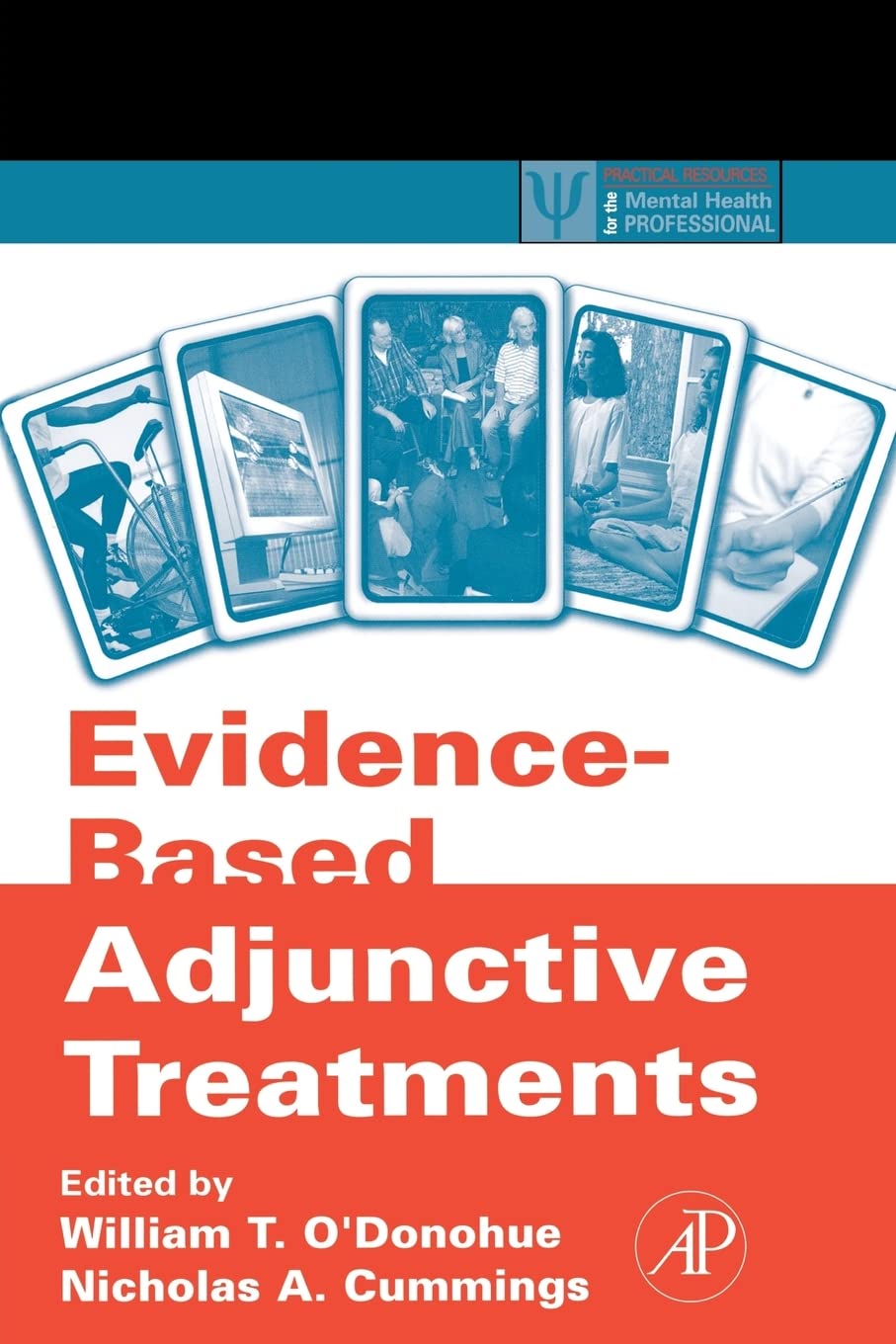 Evidence-Based Adjunctive Treatments (Practical Resources for the Mental Health Professional)