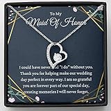 Generic, Heart Necklace, Maid Of Honor Gift Thank You For Being My Maid Of Honor Necklace Maid Of Ho
