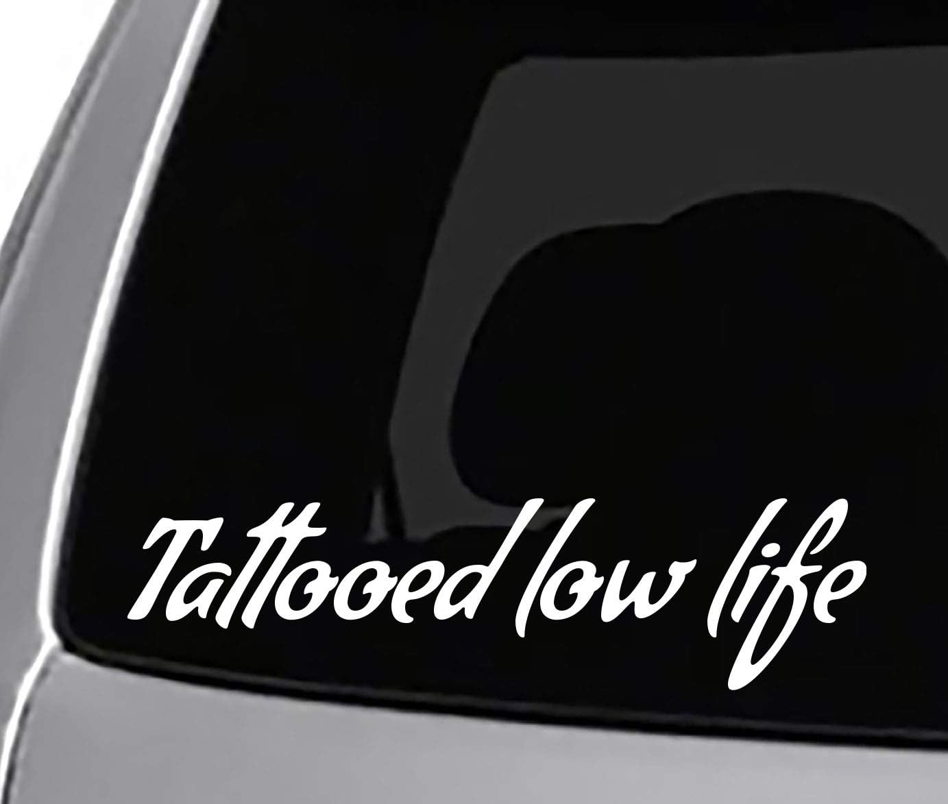 Amazon Com Tattooed Low Life Decal Car Truck Window Bumper Sticker Funny Joke Everything Else Amazon Com Tattooed Low Life Decal Car Truck Window Bumper Sticker Funny Joke Everything Else