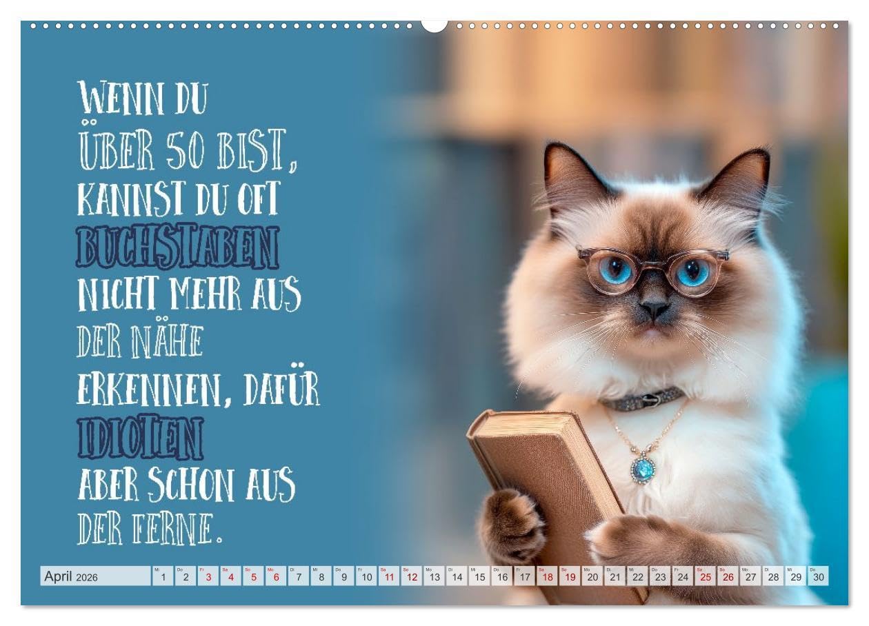 Schnurrige Glückwünsche - Sprüche zum Älterwerden (hochwertiger Premium Wandkalender 2026 DIN A2 quer), Kunstdruck in Hochglanz: Lächle, solange du noch Zähne hast (CALVENDO Spass)