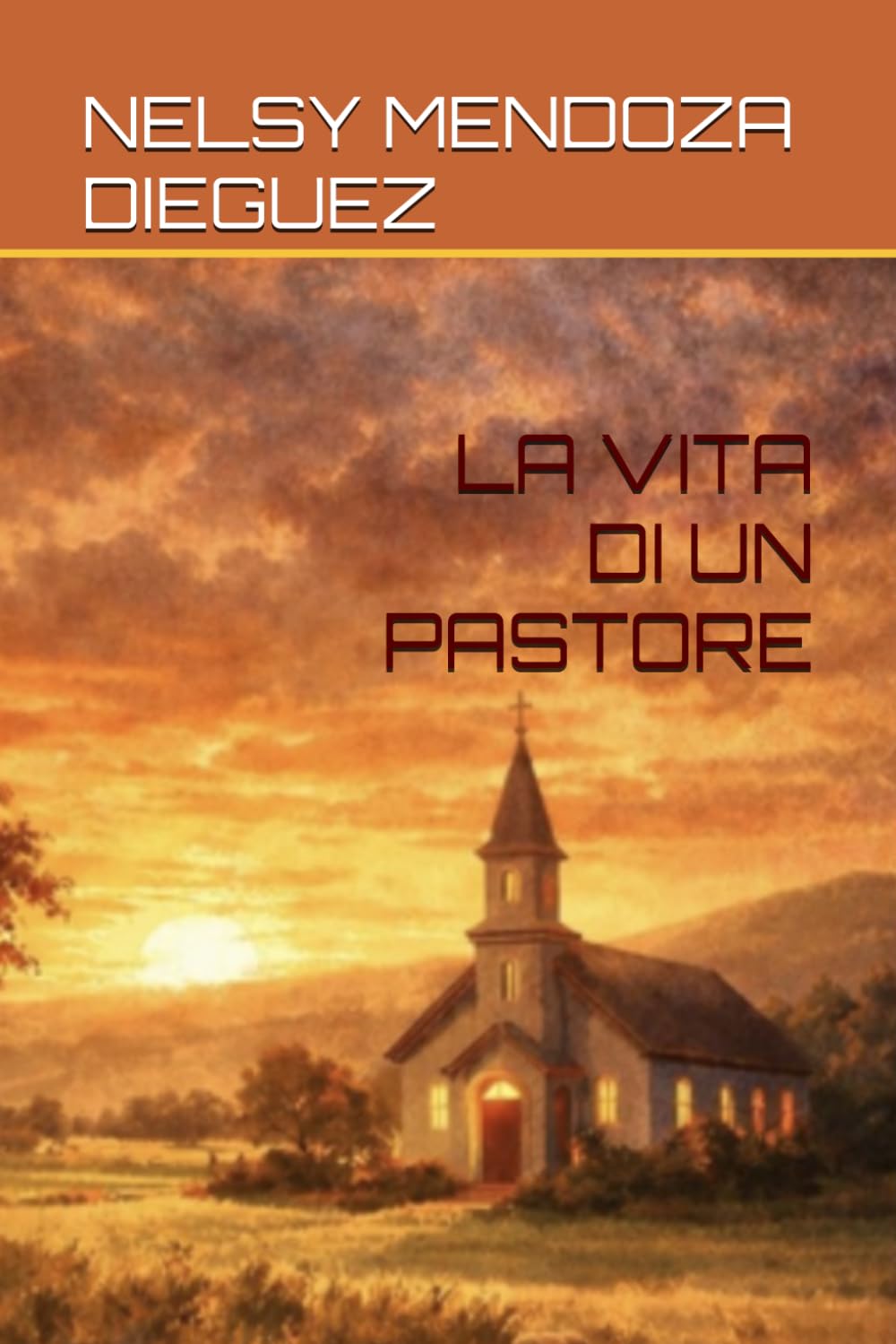 LA VITA DI UN PASTORE