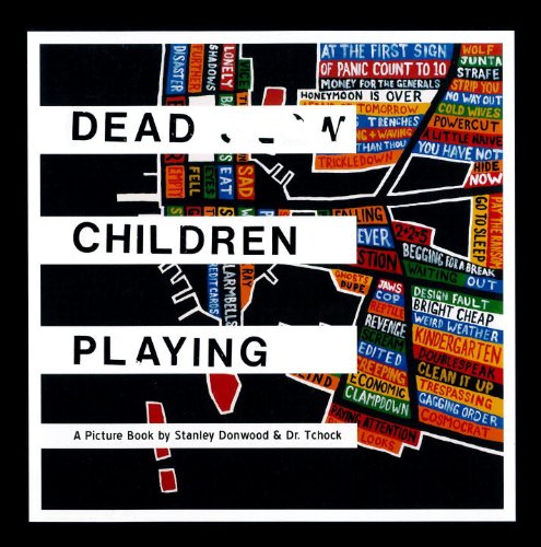 Dead Children Playing recueil d'illustrations sombres et poétiques au format picture book