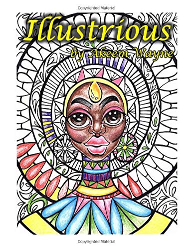 Illustrious: By Akeem Wayne: 1 (Queen)