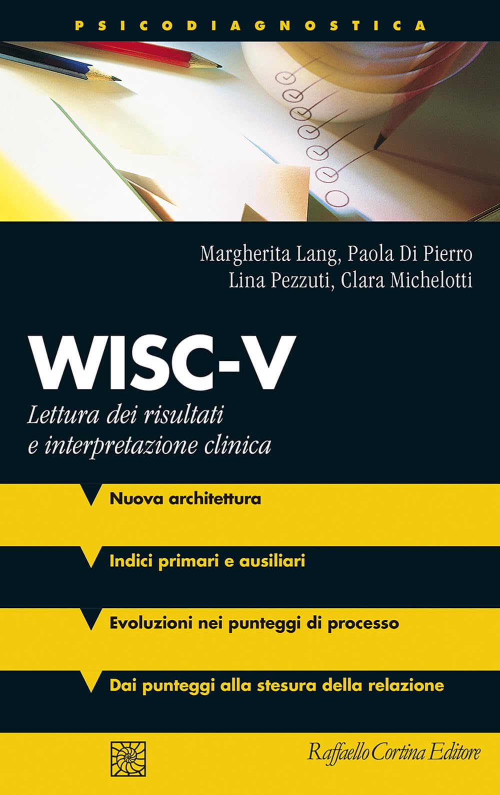 WISC-V. Lettura Dei Risultati E Interpretazione Clinica. Con Materiali Online - 4