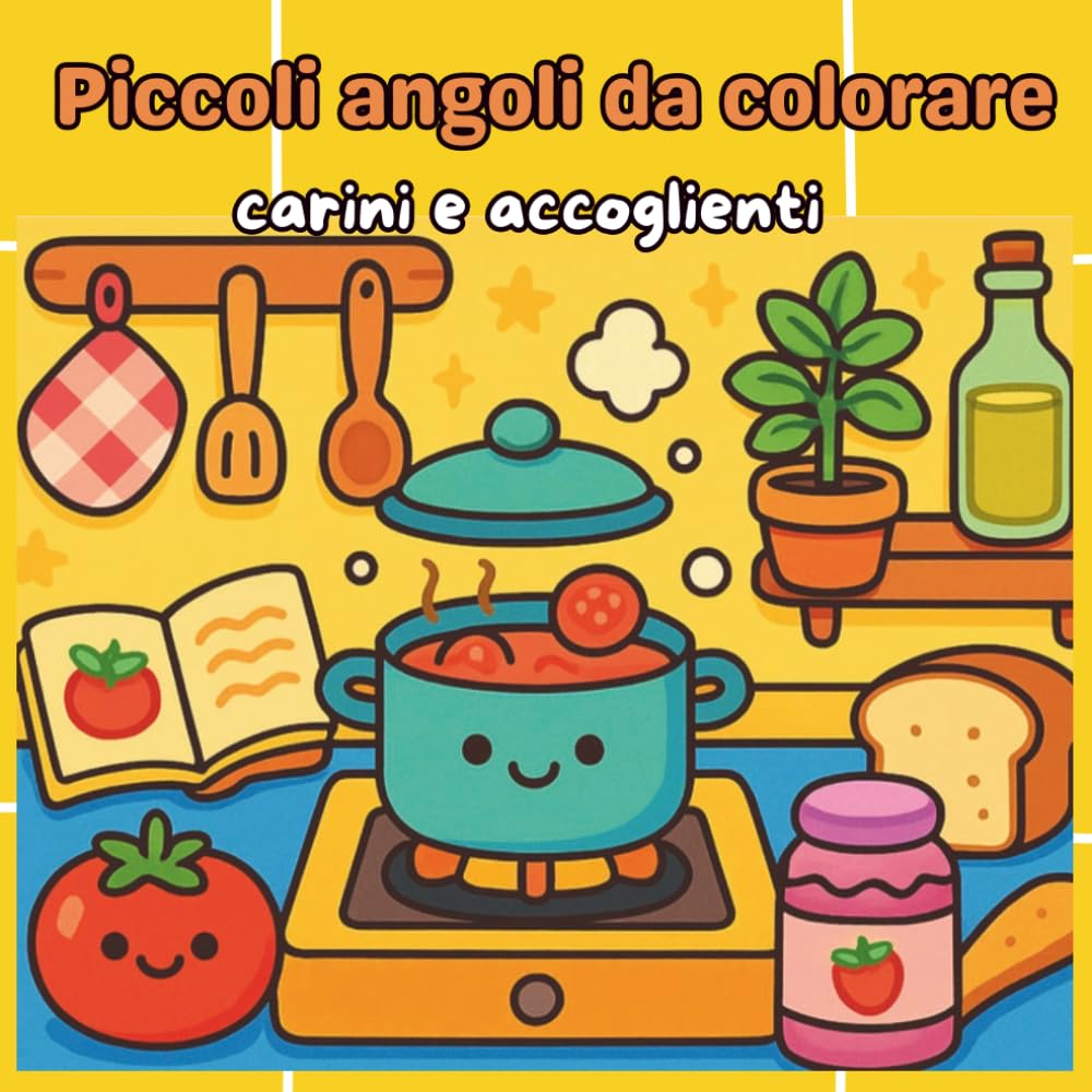 piccoli angoli da colorare: piccoli angoli da colorare carini e accoglienti