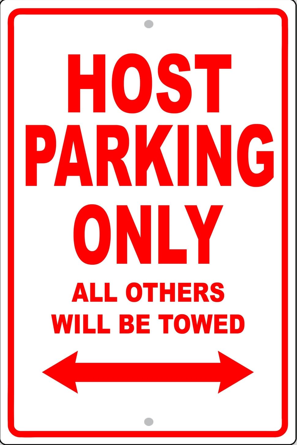 Host Parking Only Gift Decor Novelty Garage Metal Sign