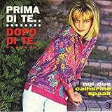 ex vg Catherine Spaak ‎– Prima Di Te, Dopo Di Te
