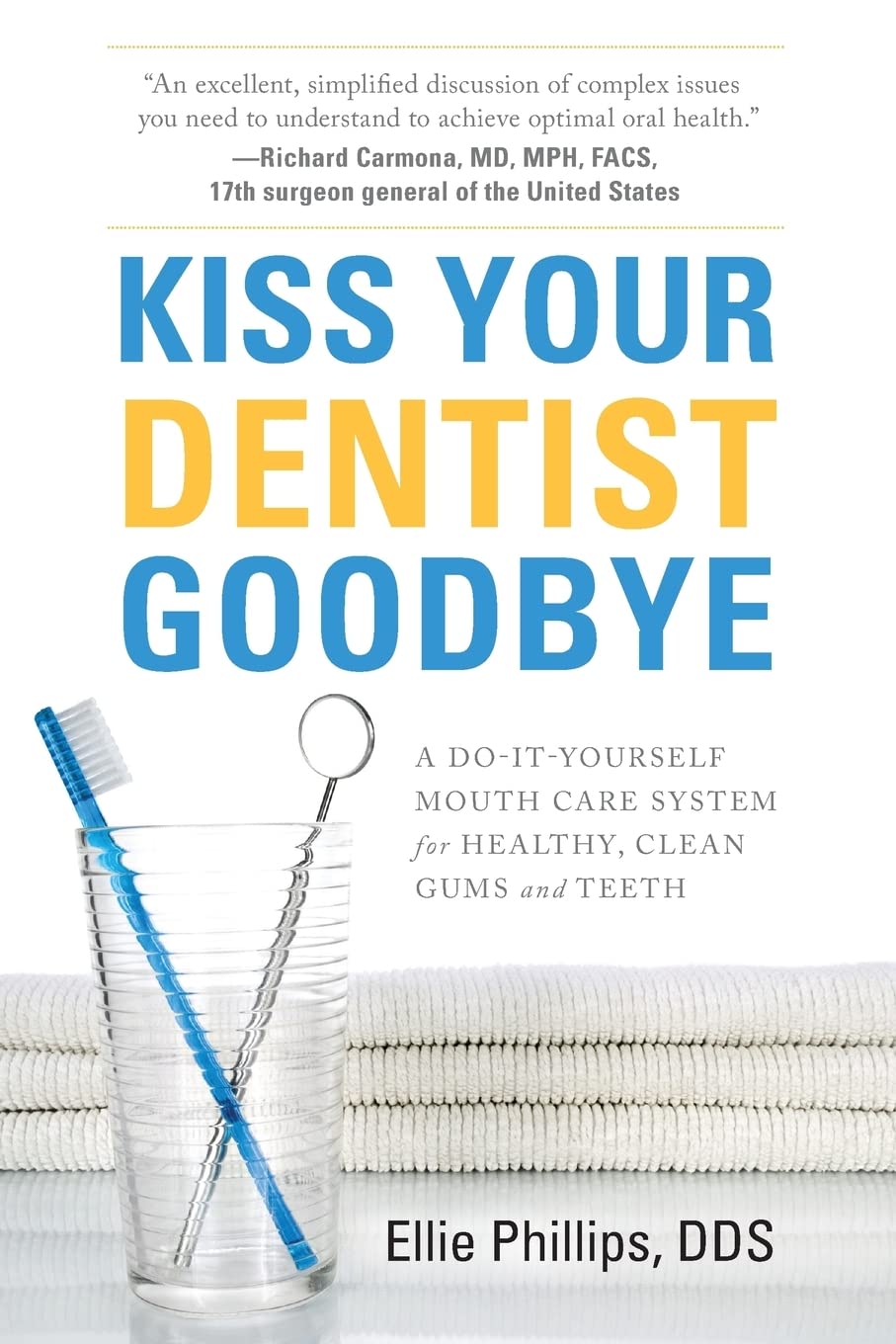 kiss-your-dentist-goodbye-book