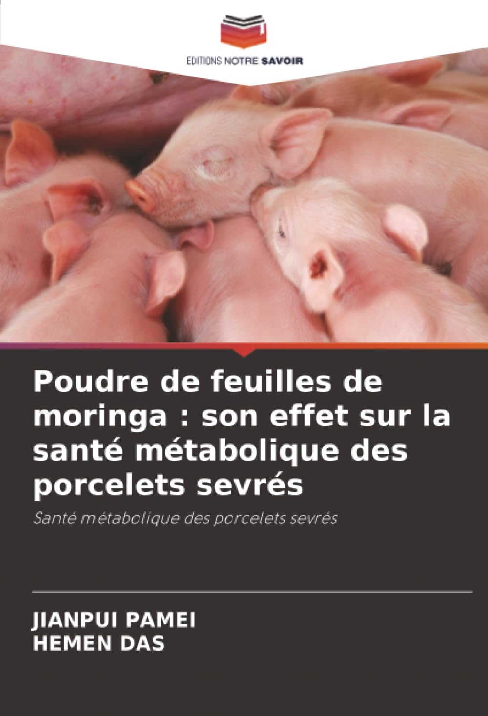 Poudre de feuilles de moringa : son effet sur la santé métabolique des porcelets sevrés: Santé métabolique des porcelets sevrés