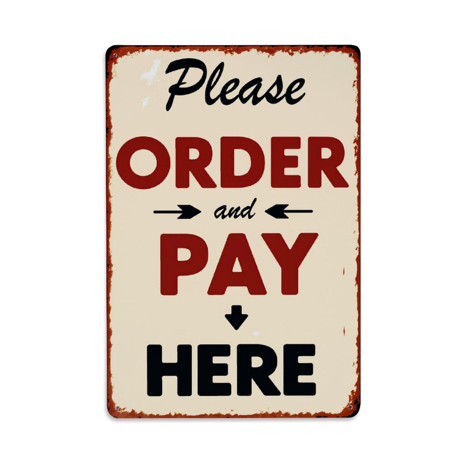 Ndieha Vintage Please Order And Pay Here Tin Sign Metal Poster Retro Bar, Home, Man Cave, Kitchen, Laundry Room Wall Art Decor Gift 8X12 Inch