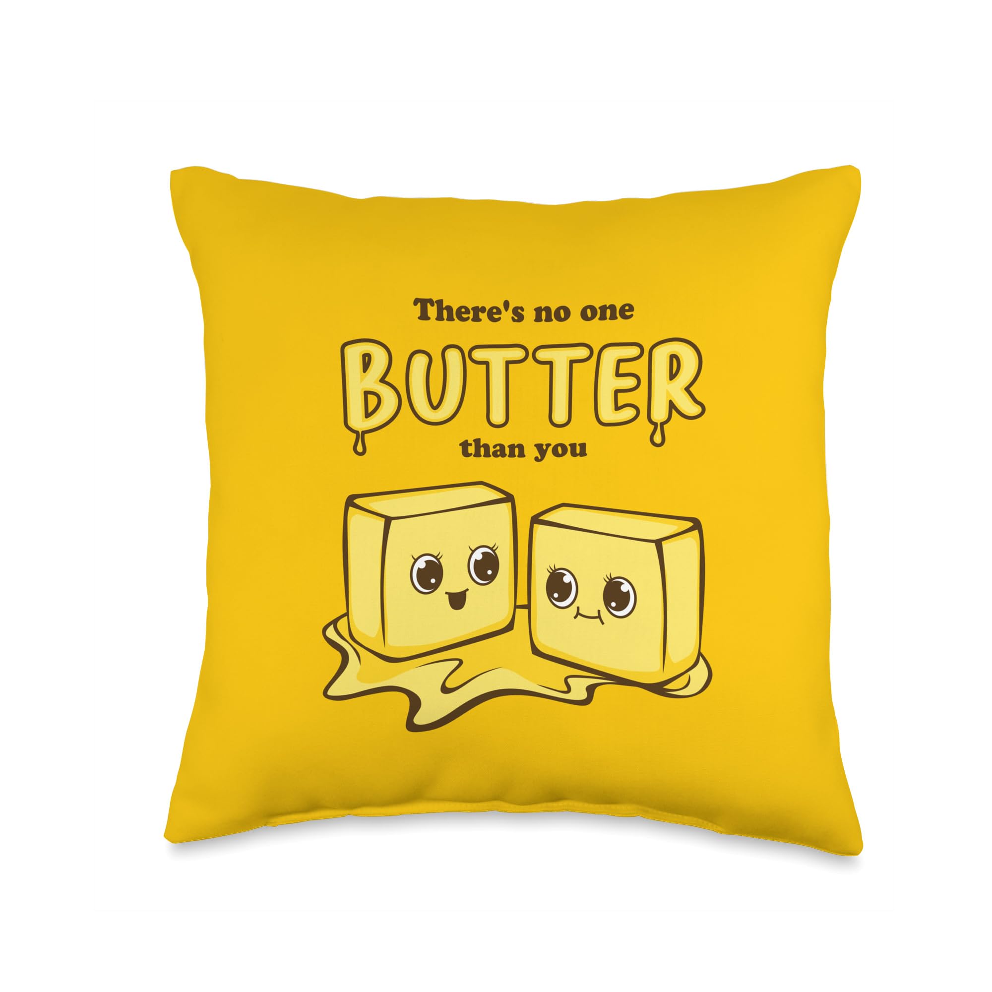 Ttansformed Design There's no one Butter Than You-Cute Funny Pun Cartoon Throw Pillow, 16x16, Multicolor