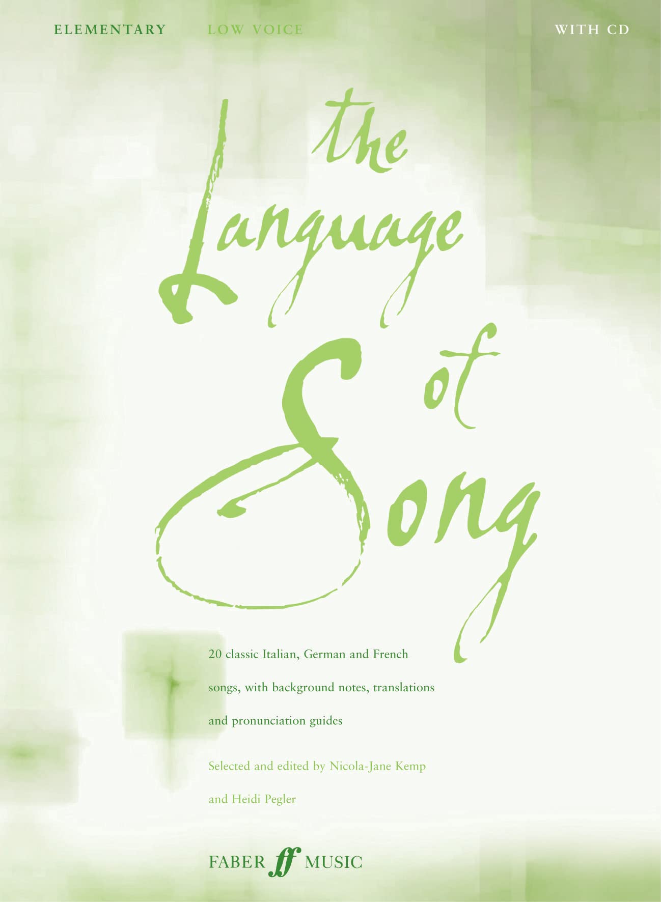 The Language of Song: Elementary - Low Voice