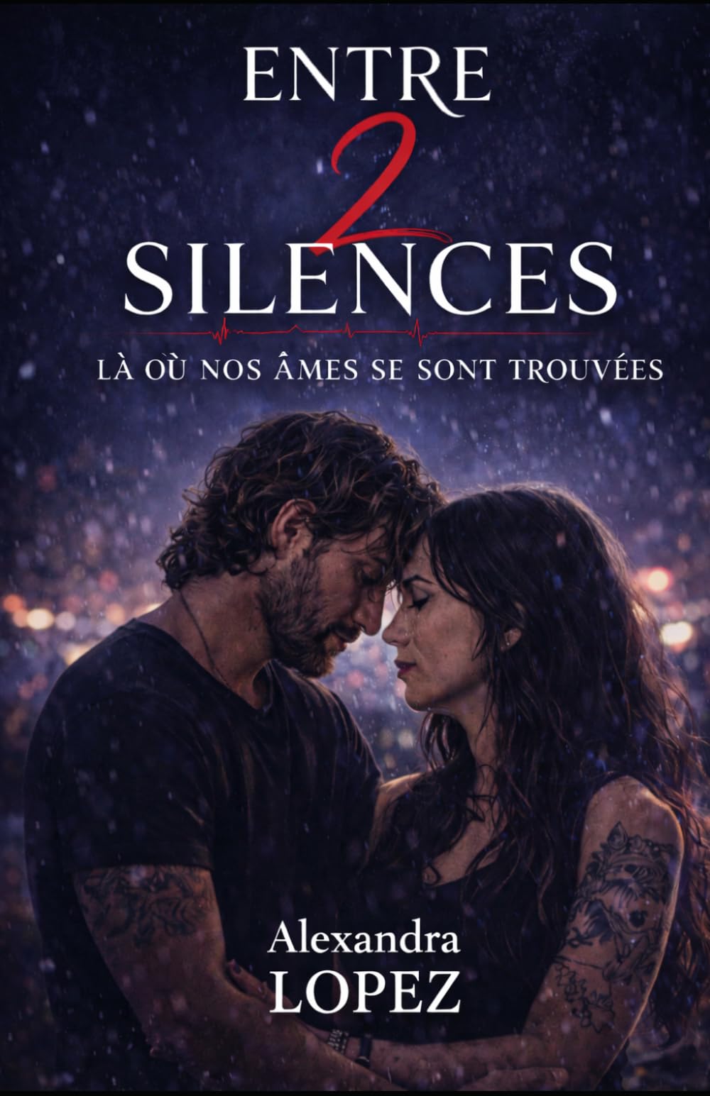 Entre deux silences: là où nos âmes se sont aimées.