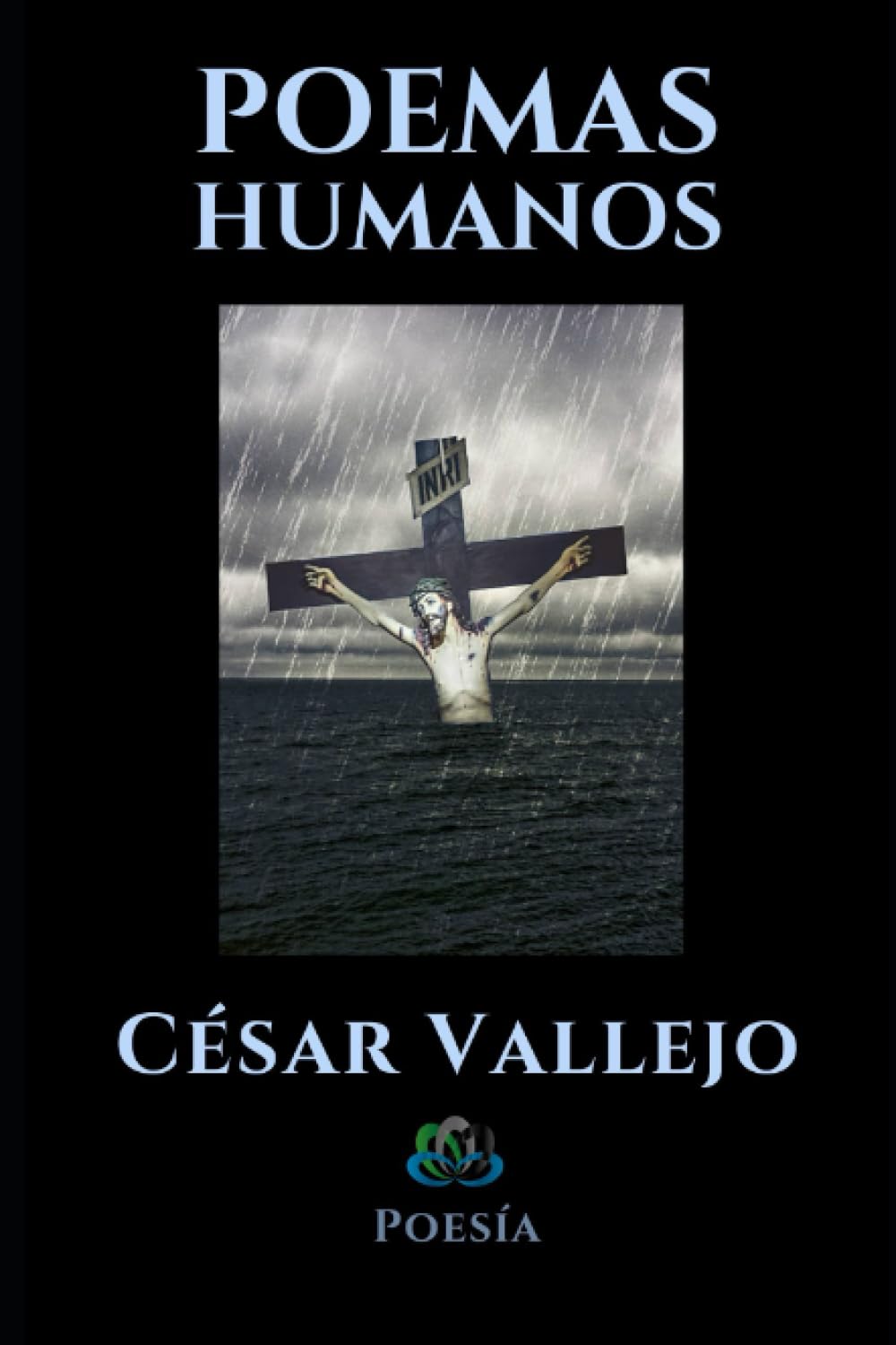 POEMAS HUMANOS: Poesía