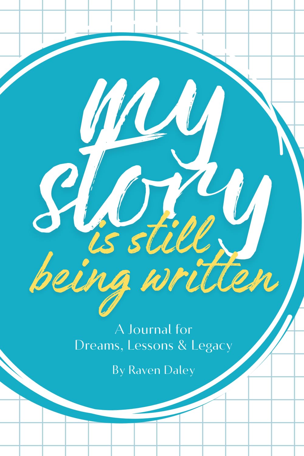 My Story is Still Being Written