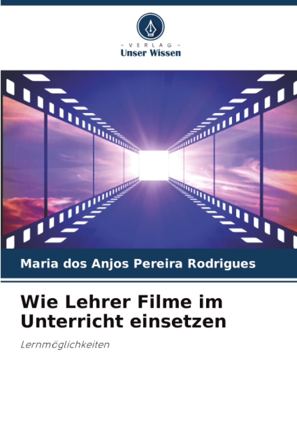 Wie Lehrer Filme im Unterricht einsetzen: Lernmöglichkeiten