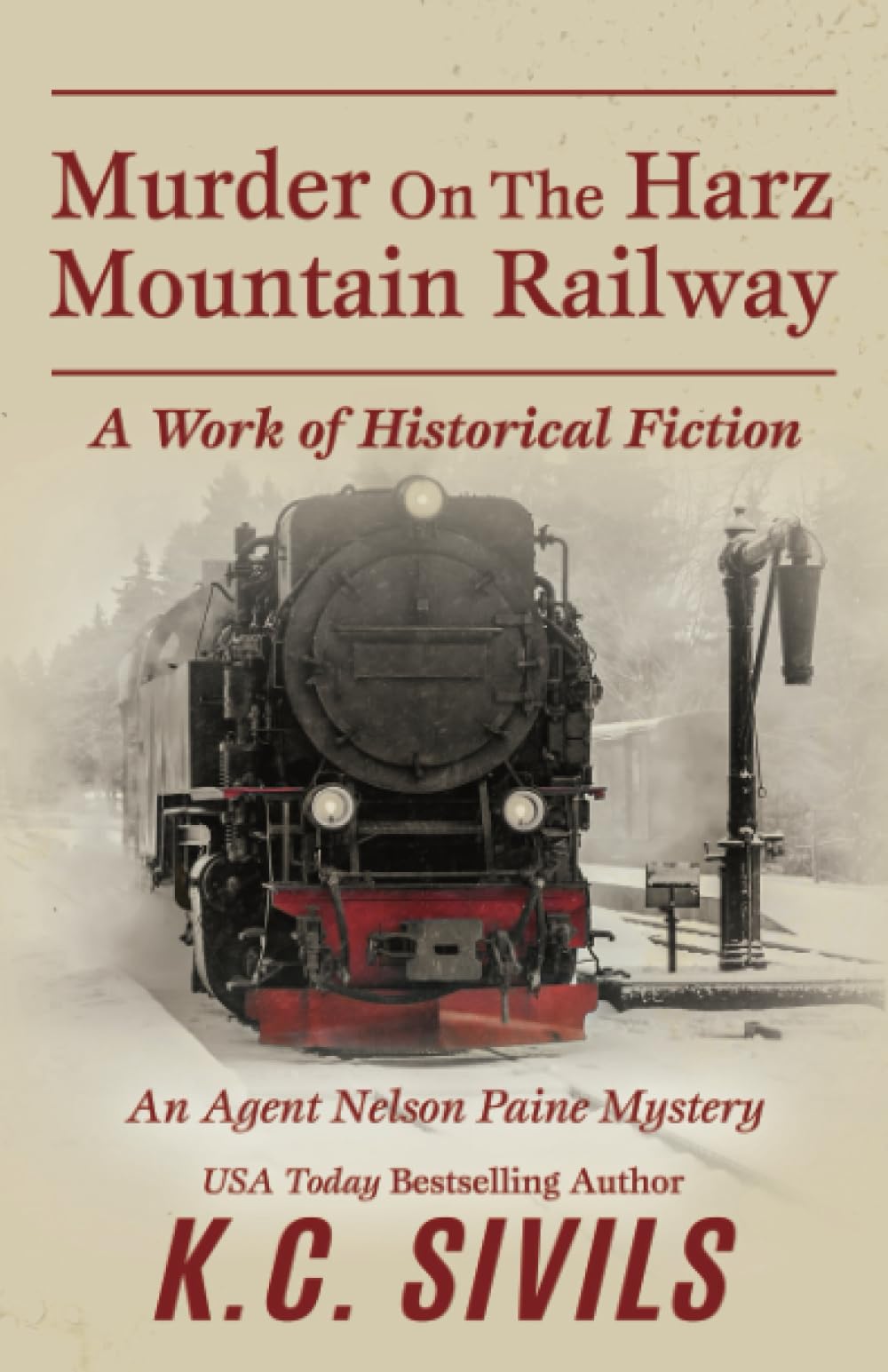 Murder on the Harz Mountain Railway: An Agent Nelson Paine Mystery (FBI Agent Nelson Paine Murder Mysteries)