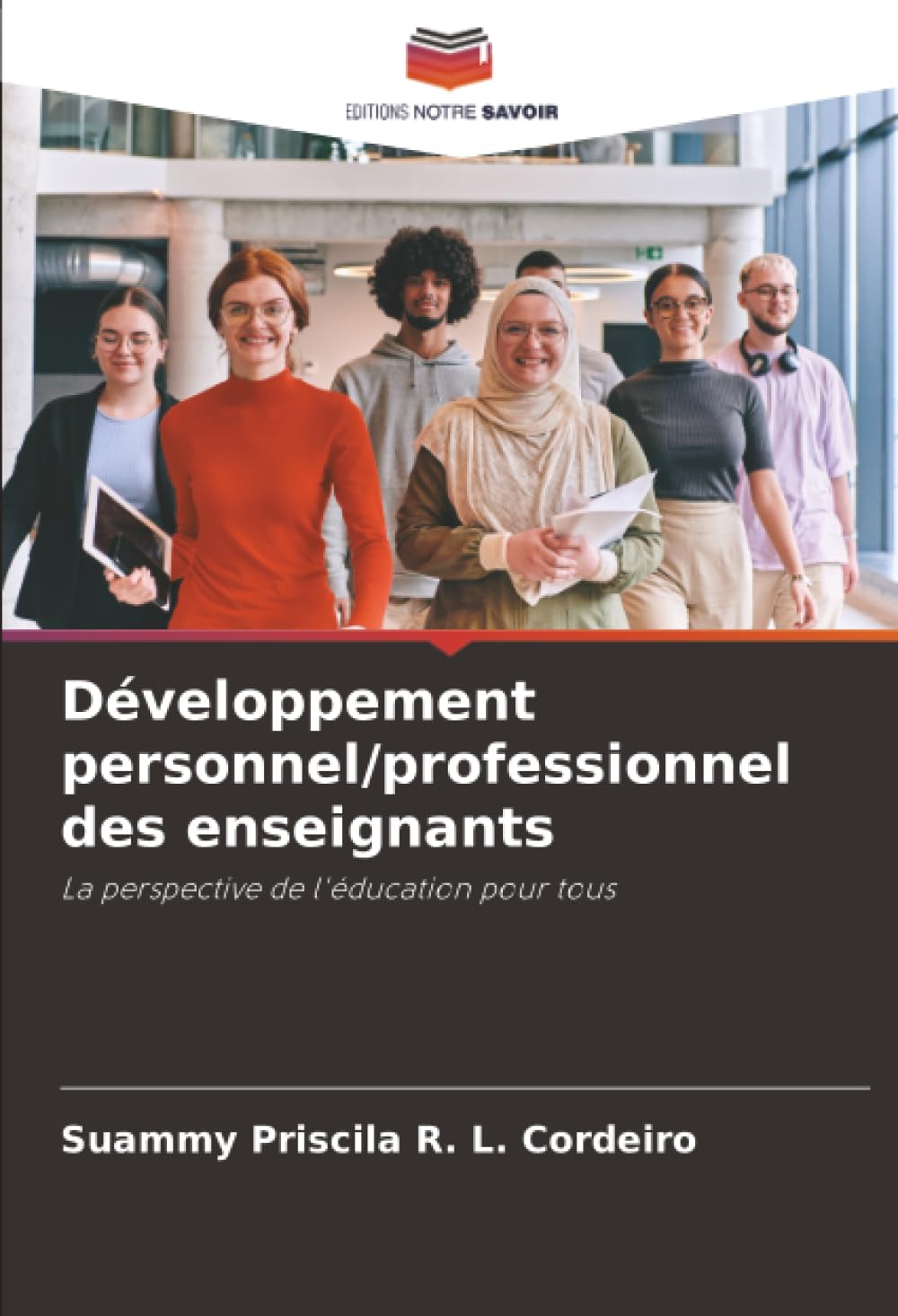 Développement personnel/professionnel des enseignants: La perspective de l'éducation pour tous