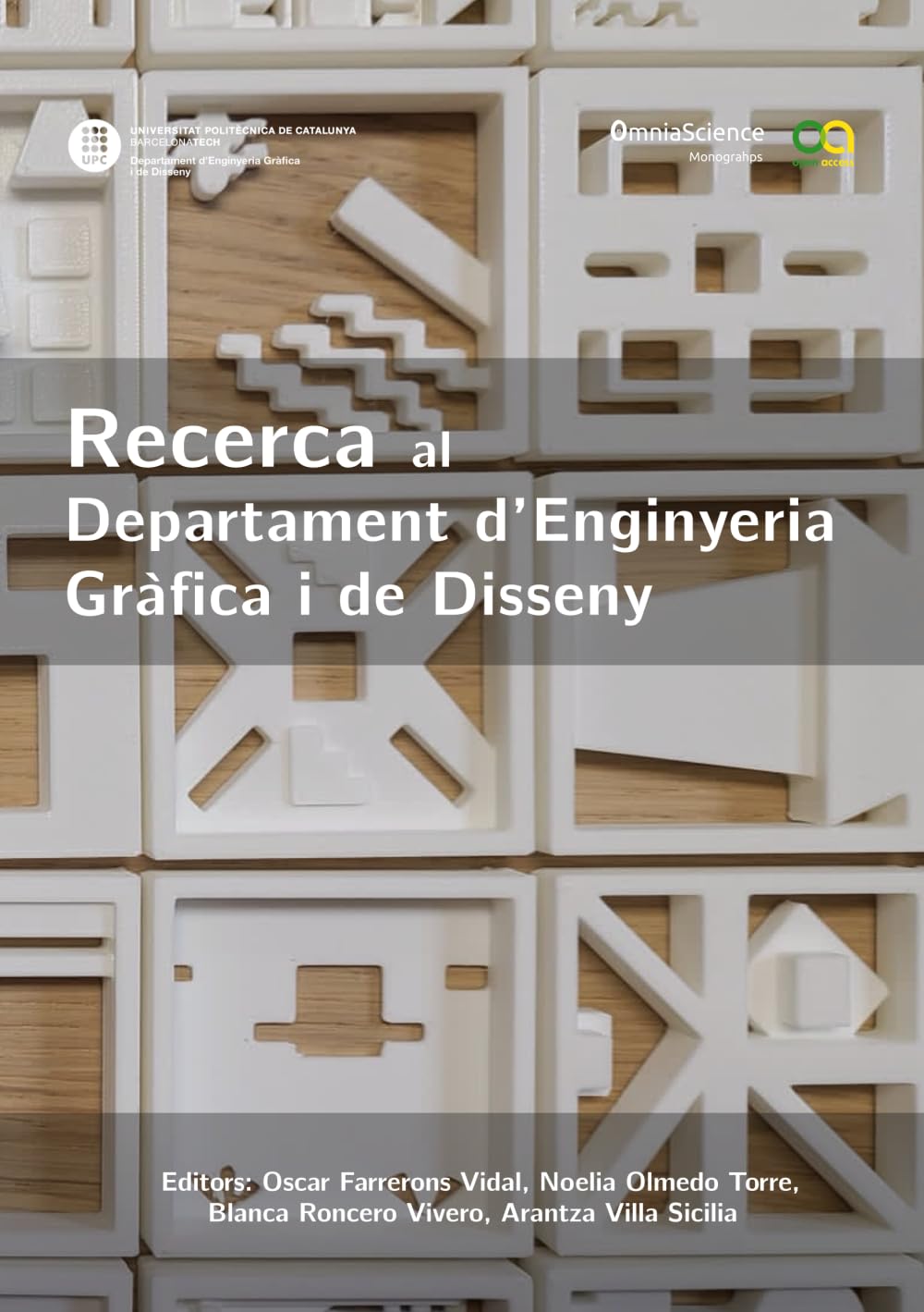 Recerca al Departament d’Enginyeria Gràfica i de Disseny de la Universitat Politècnica de Catalunya. Barcelona Tech
