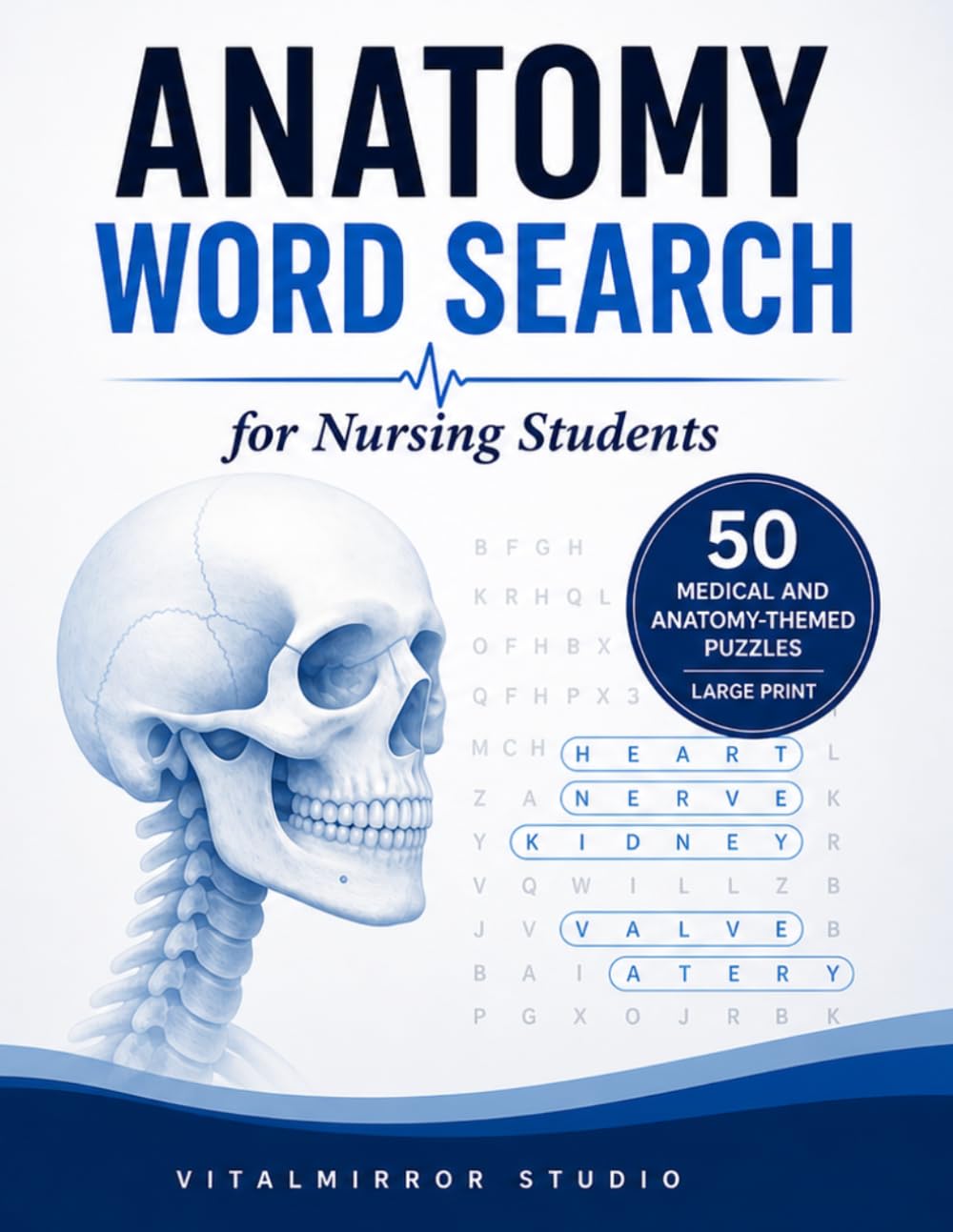 Anatomy Word Search: Large Print Puzzles for Nursing Students