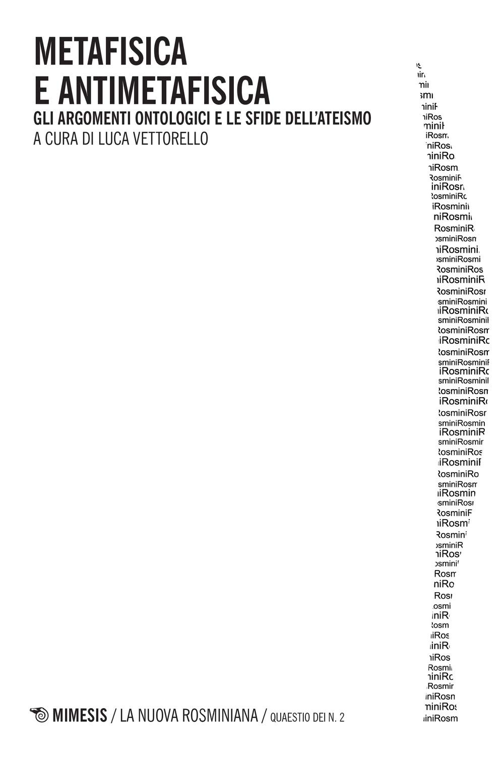 Metafisica E Antimetafisica. Gli Argomenti Ontologici E Le Sfide Dell'ateismo - 4