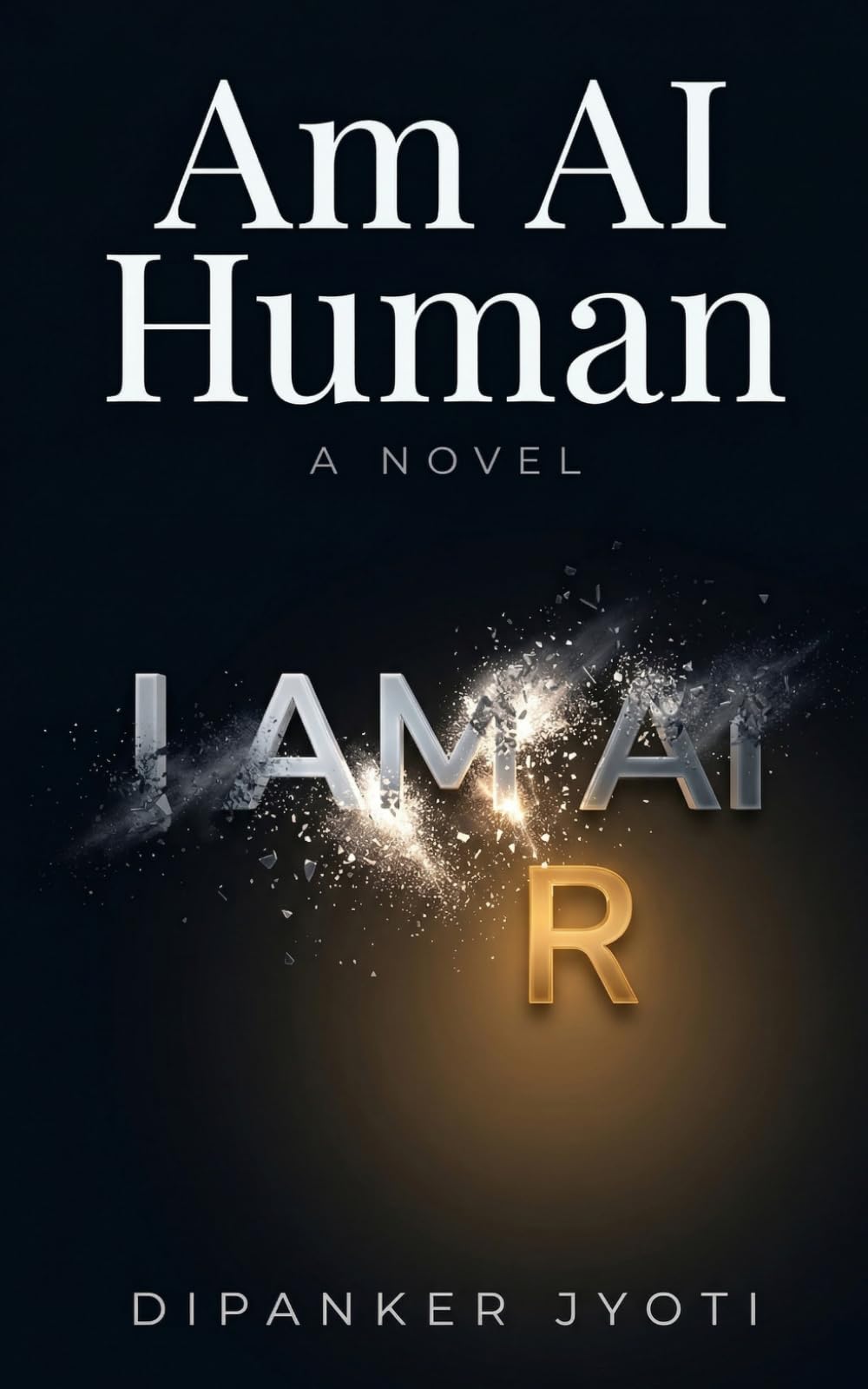 Am AI Human: A Novel