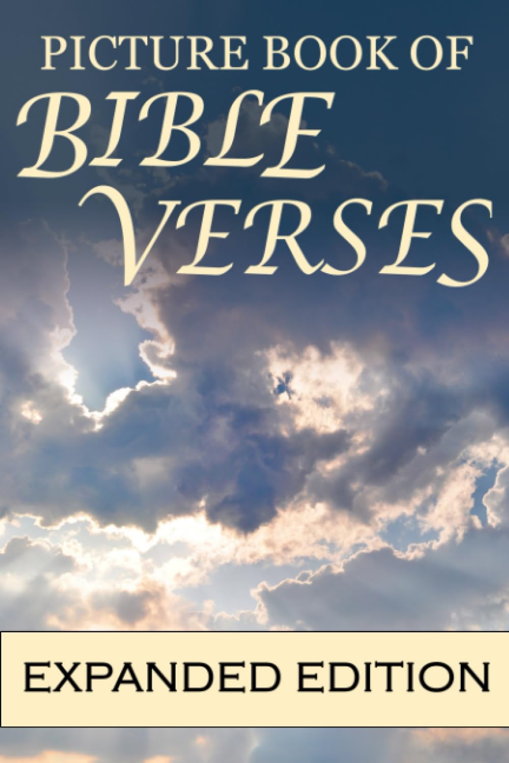 Picture Book of Bible Verses Expanded Edition: For Seniors with Dementia [Large Print Biblical Inspiration] (81 Pages)