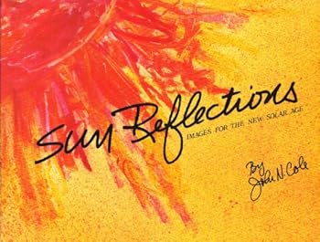 Paperback Sun Reflections: Images for the New Solar Age Book