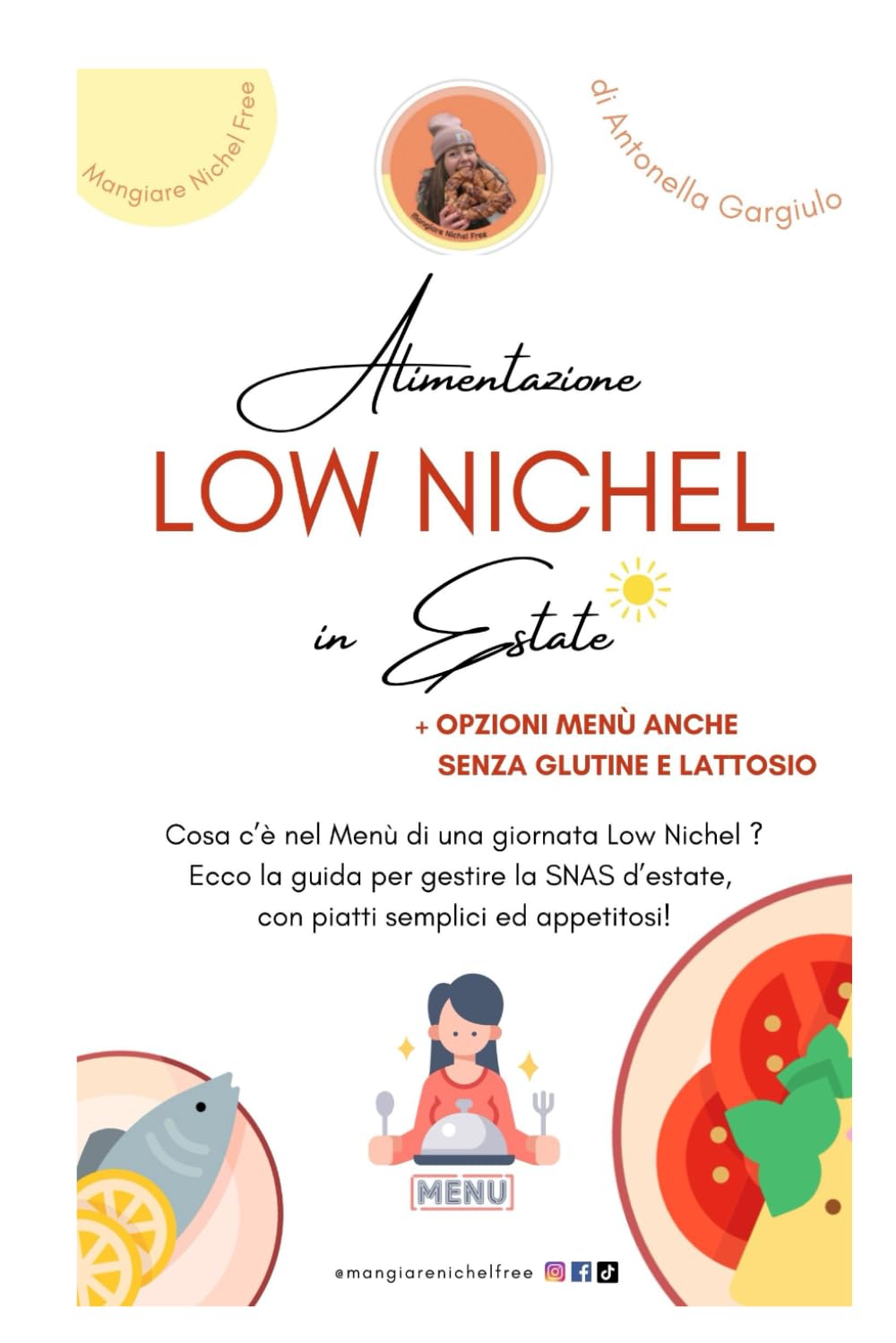 Alimentazione Low Nichel in Estate: Opzioni Menù anche senza glutine e lattosio