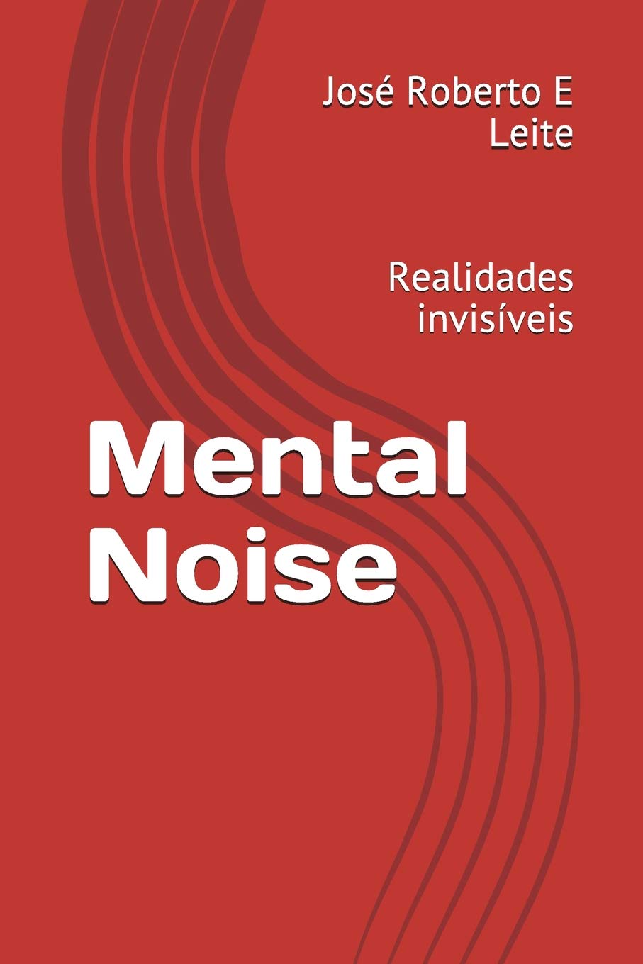 Mental Noise: Realidades Invis Paperback – Big Book, 28 May 2018